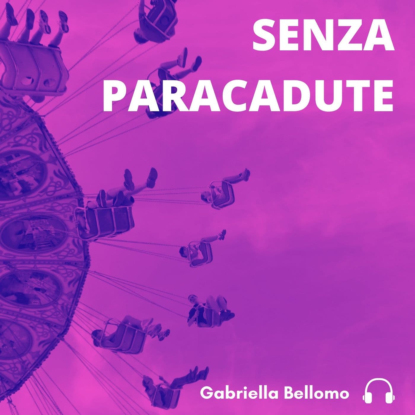 Senza paracadute - Podcast