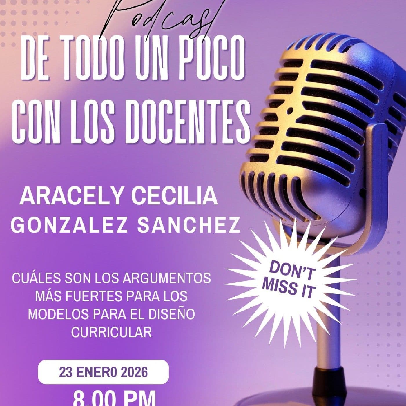DE TODO UN POCO CON LOS DOCENTES - Podcasts