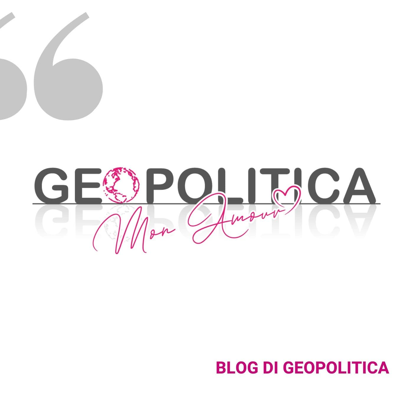 Geopolitica mon amour - Podcast