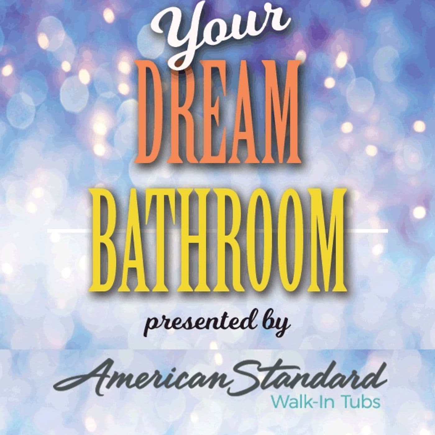 Your Dream Bathroom - بودكاست