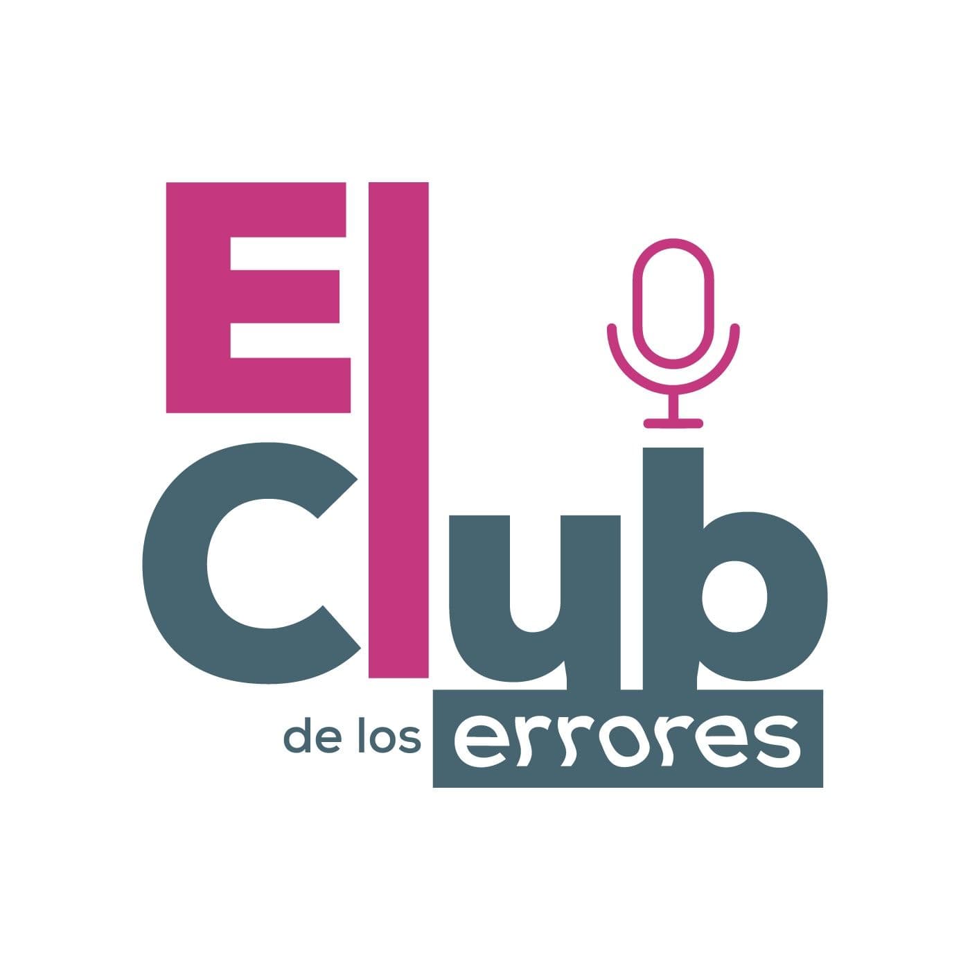 El Club de los Errores - Podcast