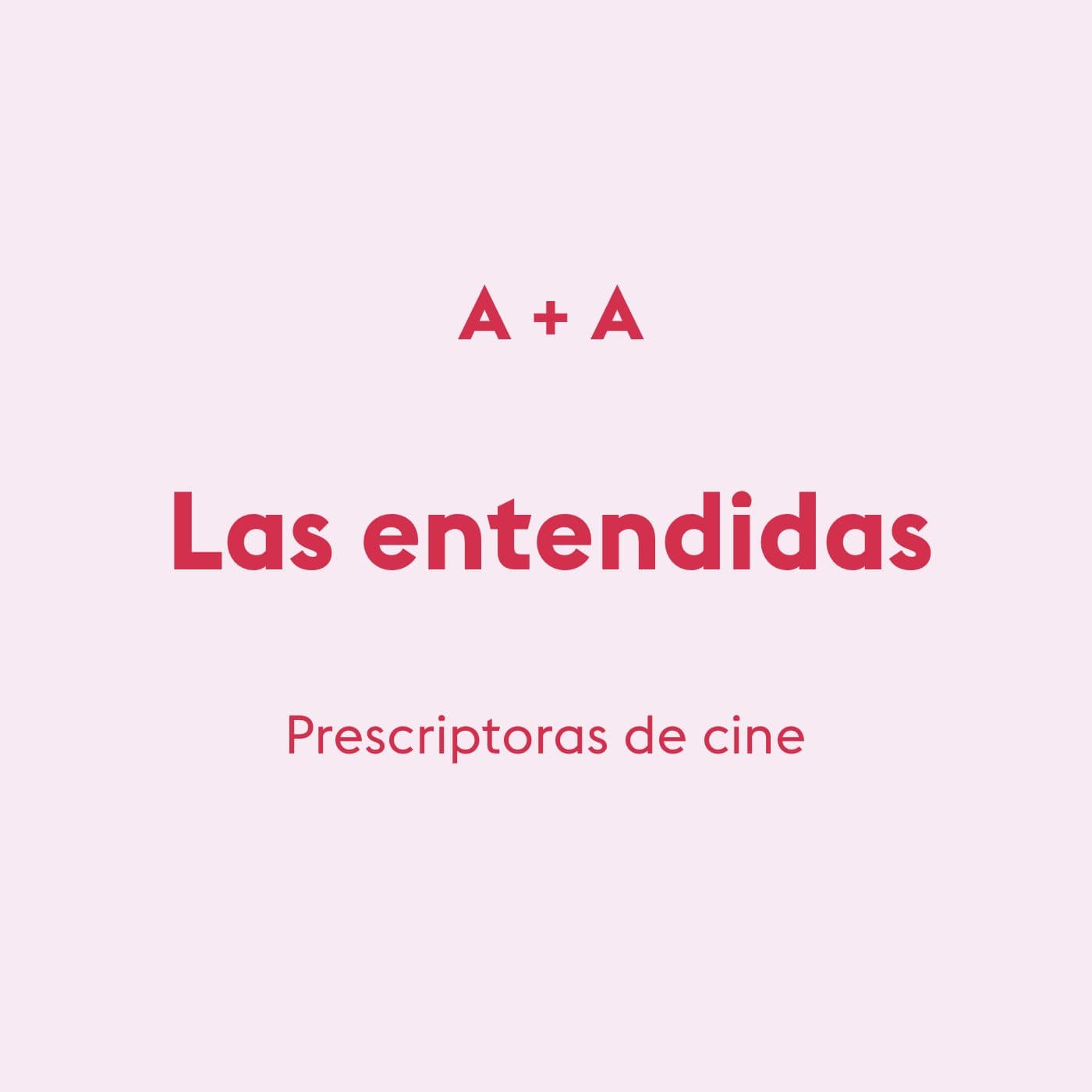 Las Entendidas en Glamour España - Podcasts