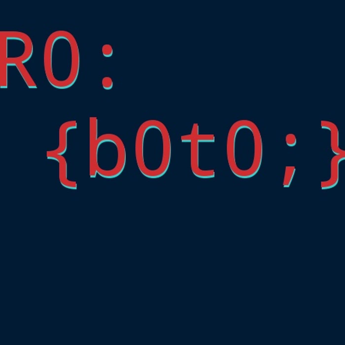 R0:b0t0; - Podcast