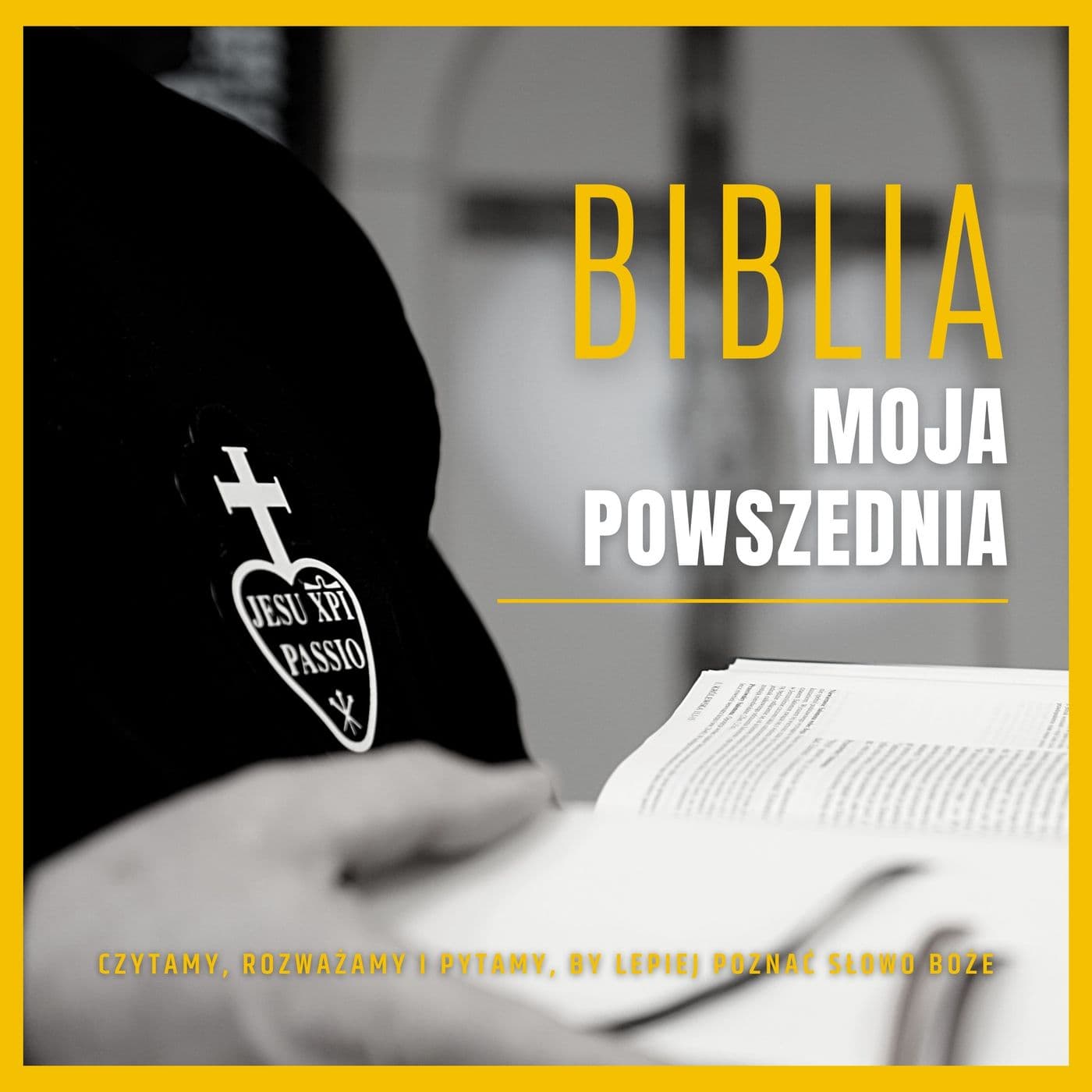 Biblia Moja Powszednia - Podcasty