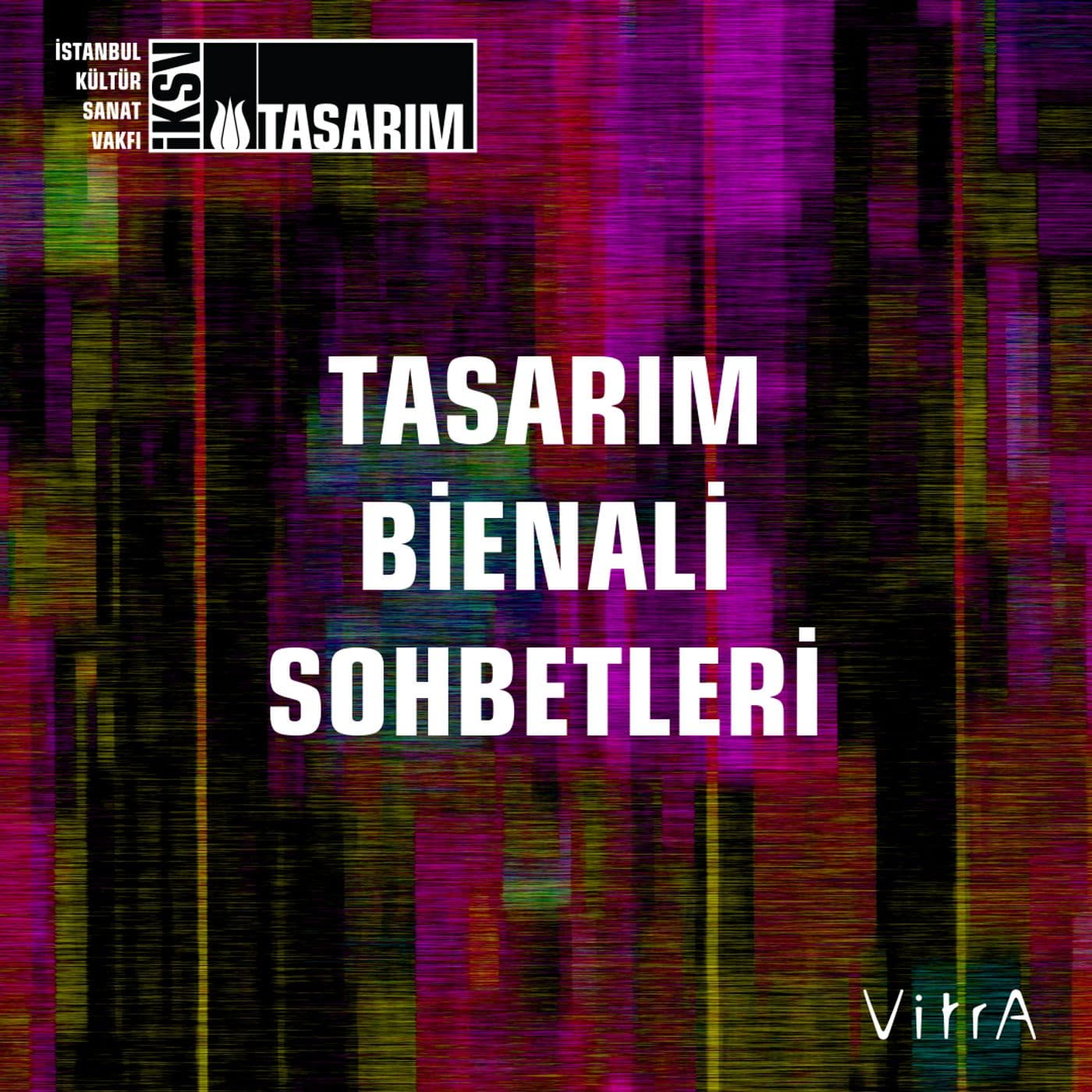 Tasarım Bienali Sohbetleri - Podcastler