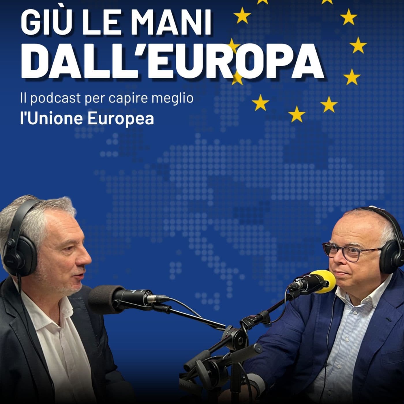Giù le mani dall'Europa - Podcast