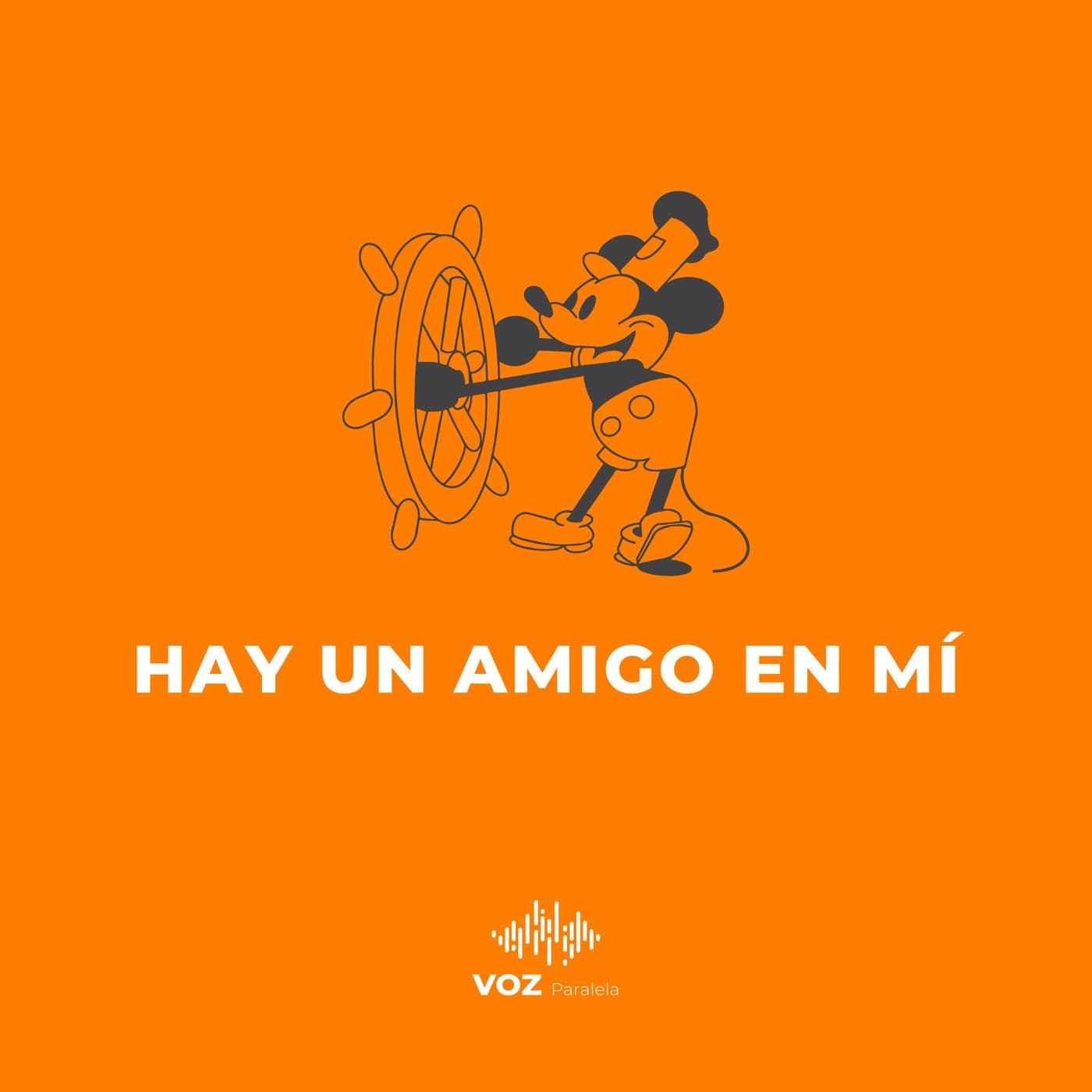 Hay un amigo en mí - Podcasts