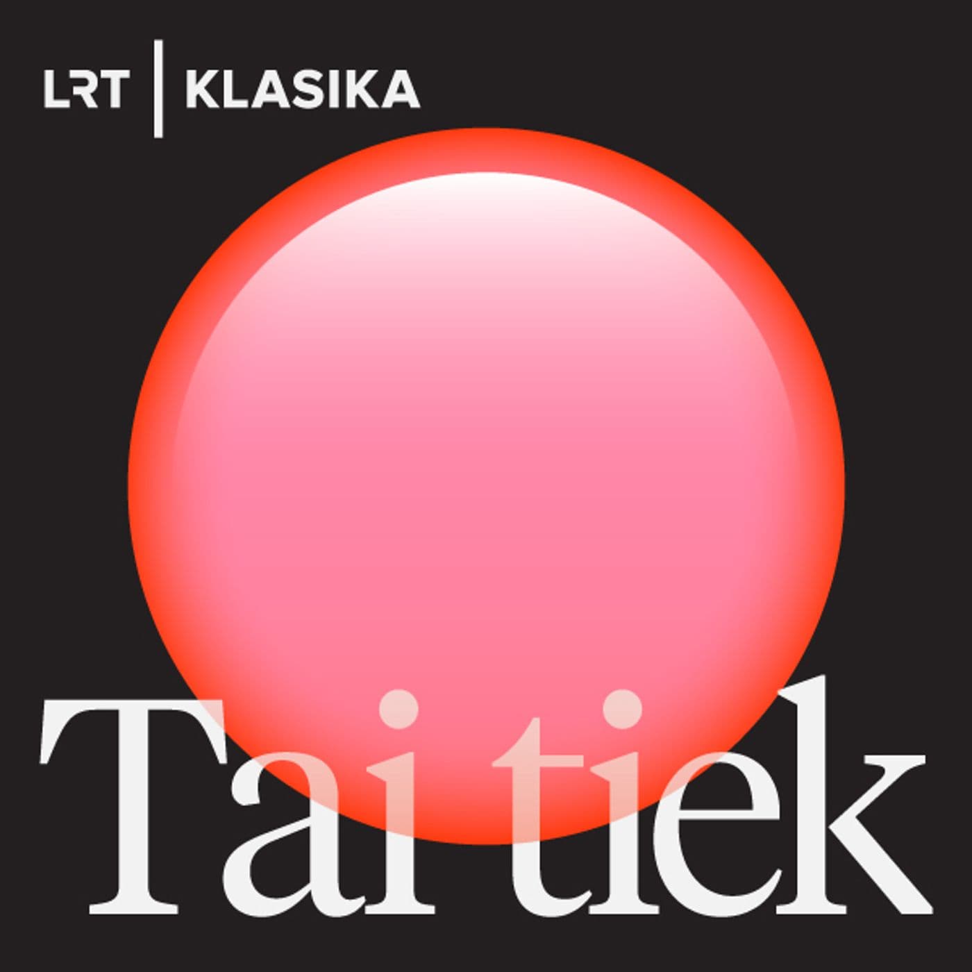 Tai tiek - ポッドキャスト