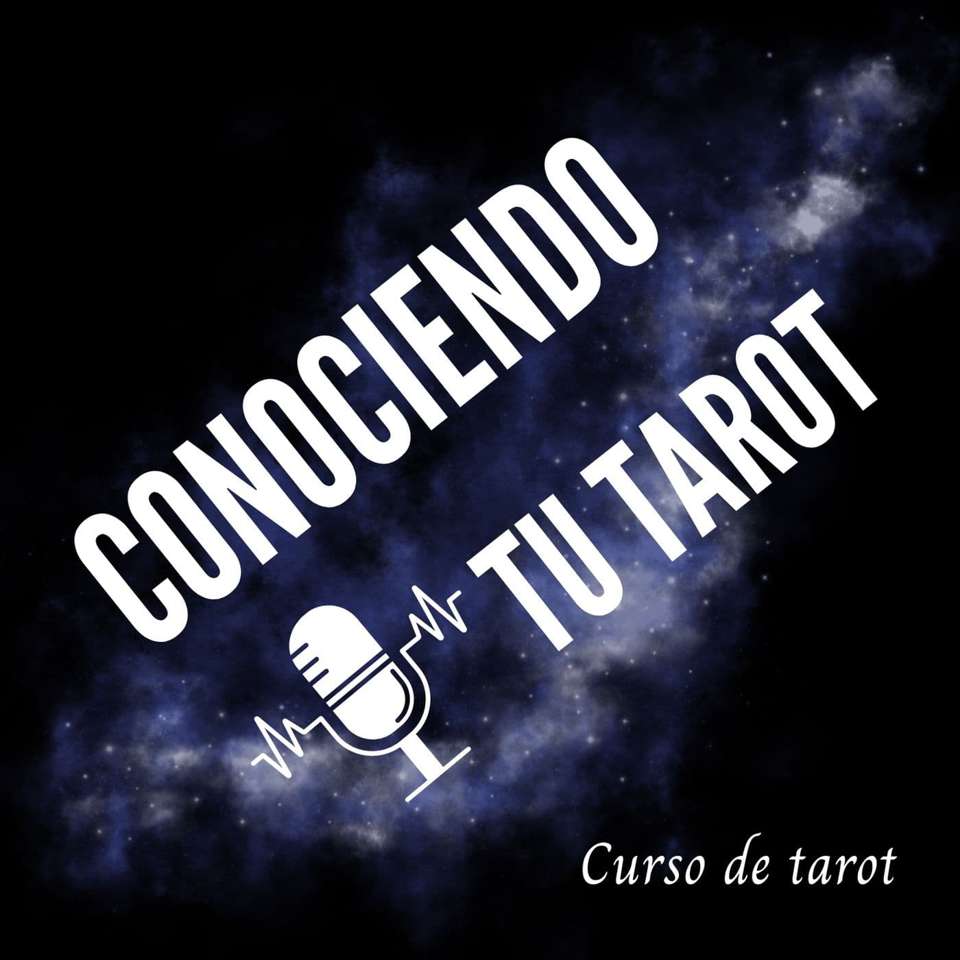 Conociendo tu Tarot (Curso) - Podcasts