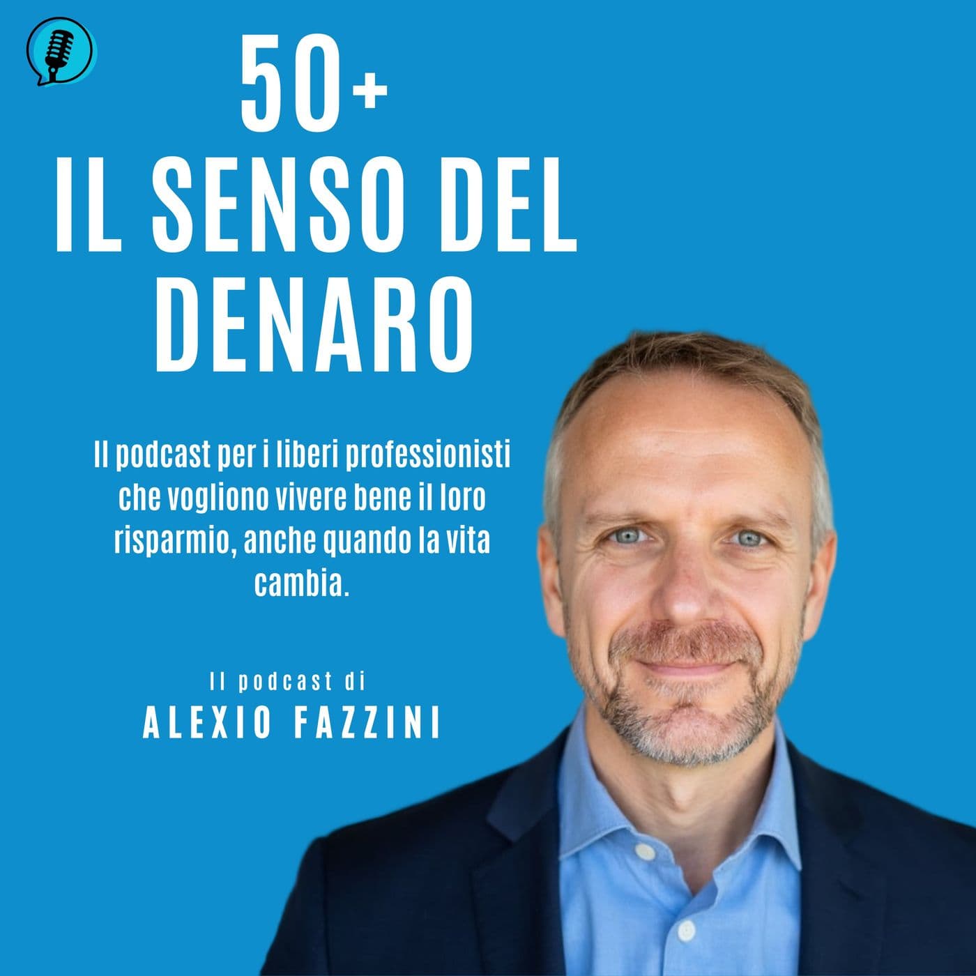 50+ Il senso del denaro - Podcast