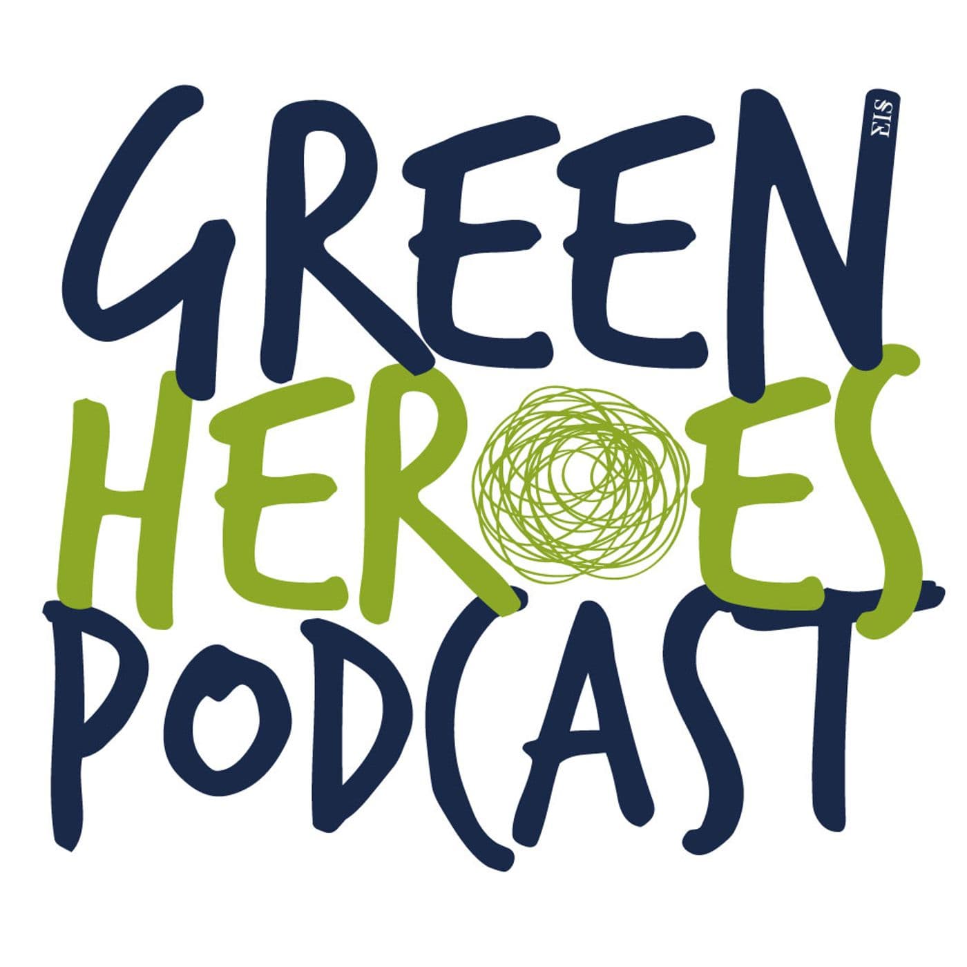 Green Heroes Podcast - Podcasts