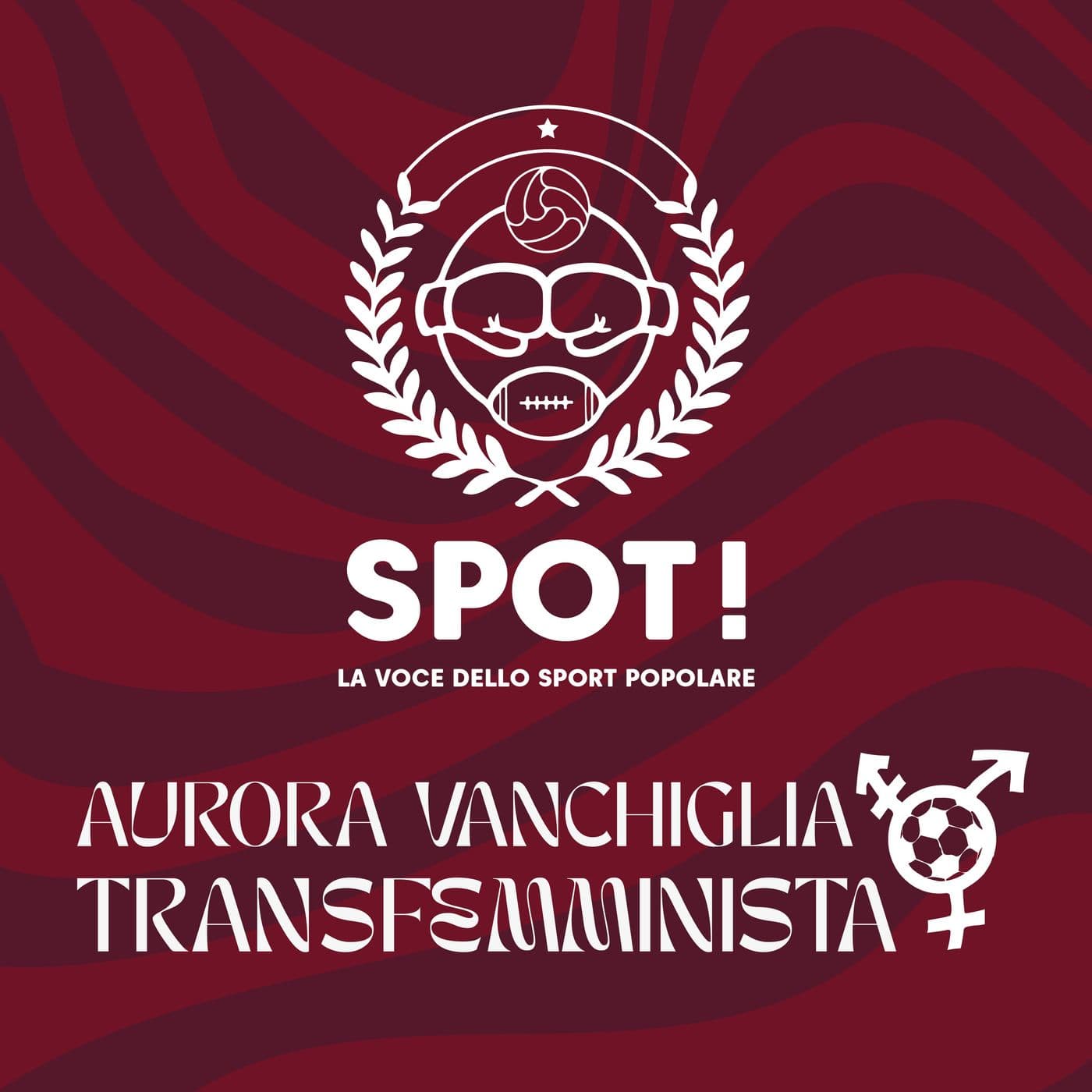 Spot - Aurora Vanchiglia Transfemminista - Podcast