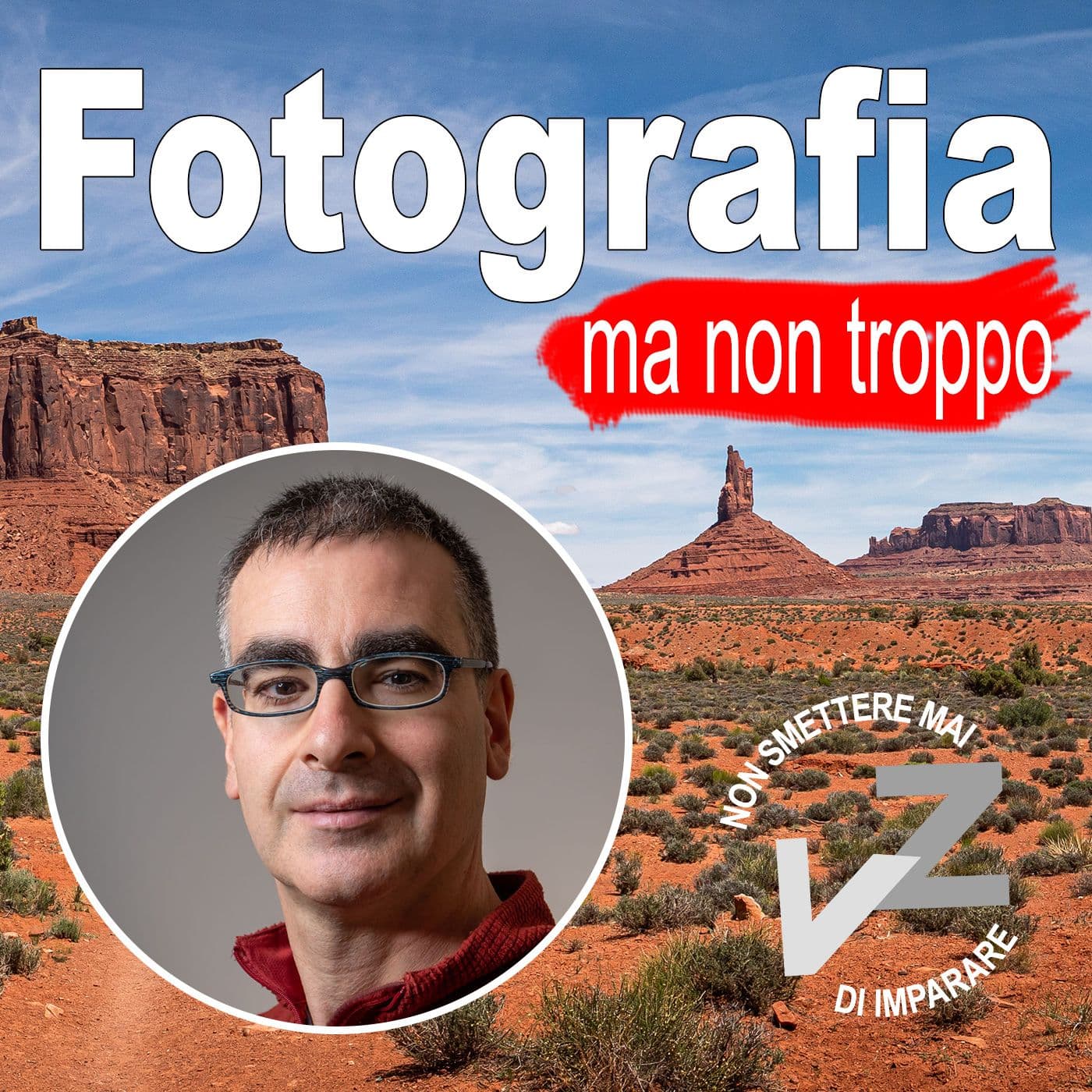 Fotografia ma non troppo by VideoZappo - Podcast