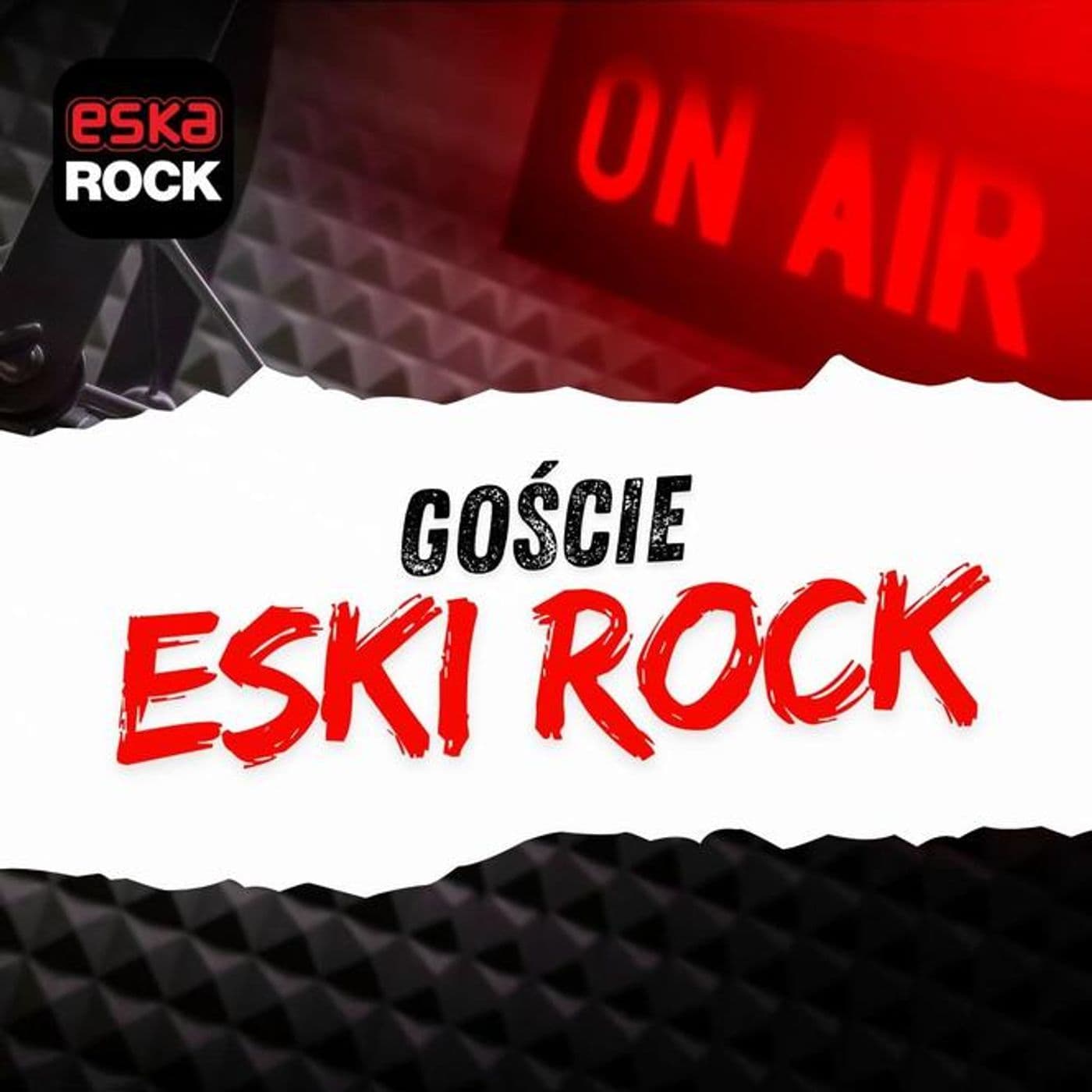 Goście Eski Rock - Podcasty