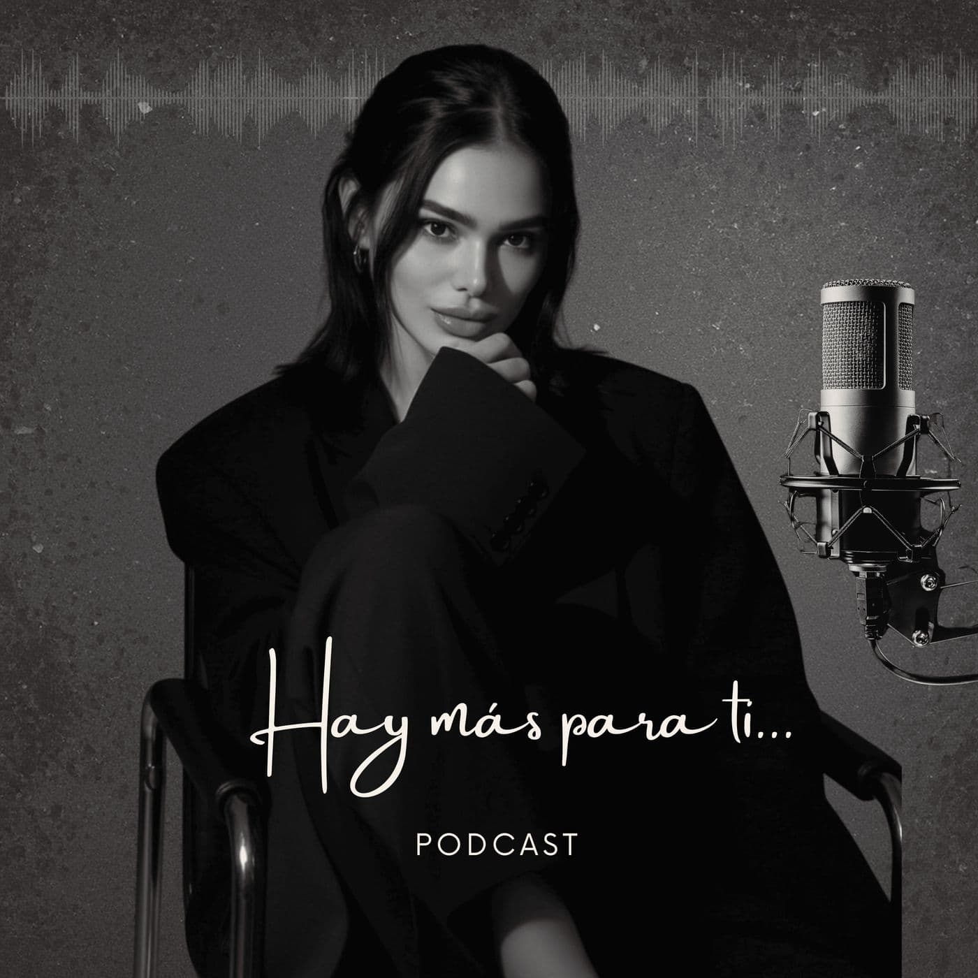 HAY MÁS PARA TI - Podcasts