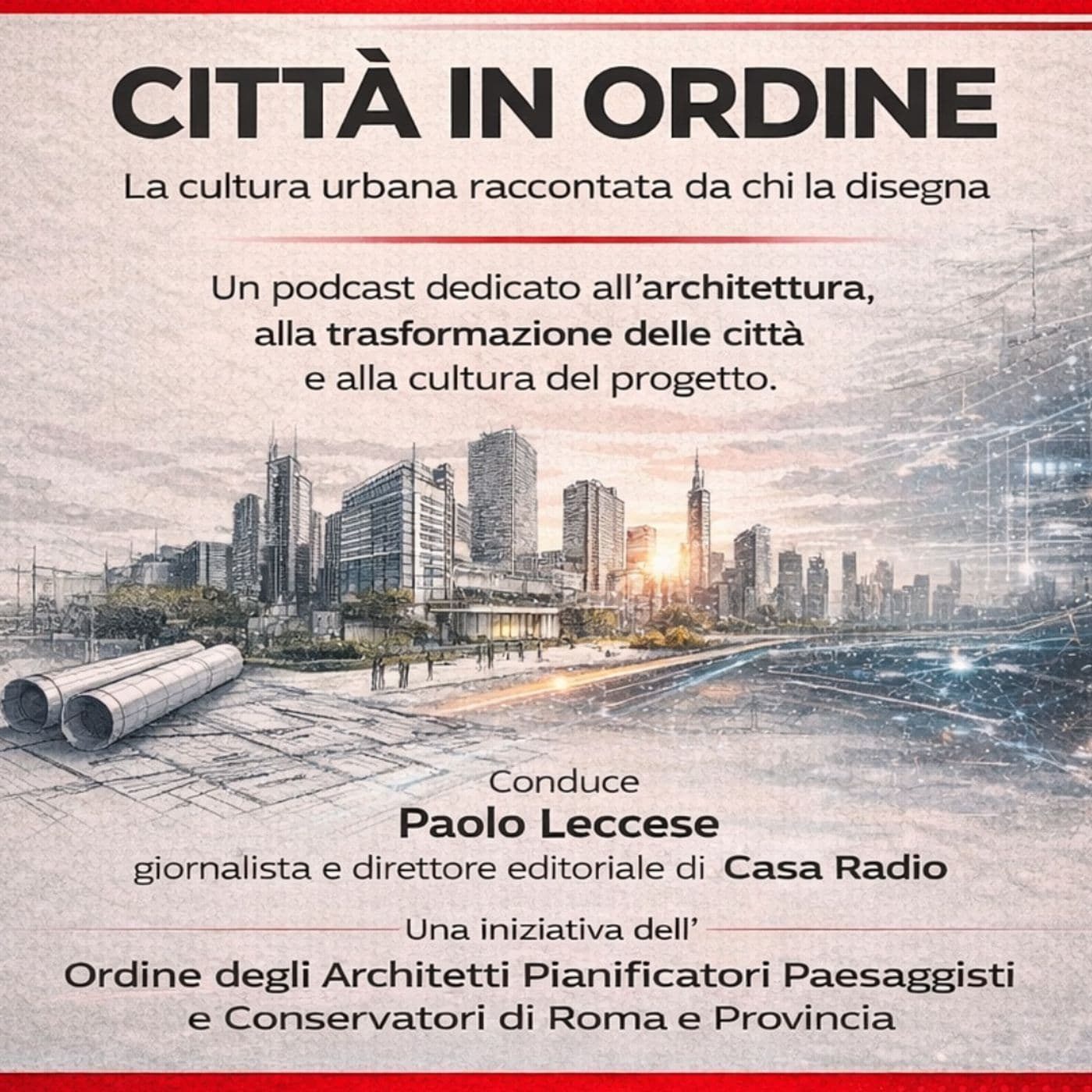 CITTA' IN ORDINE - Podcast