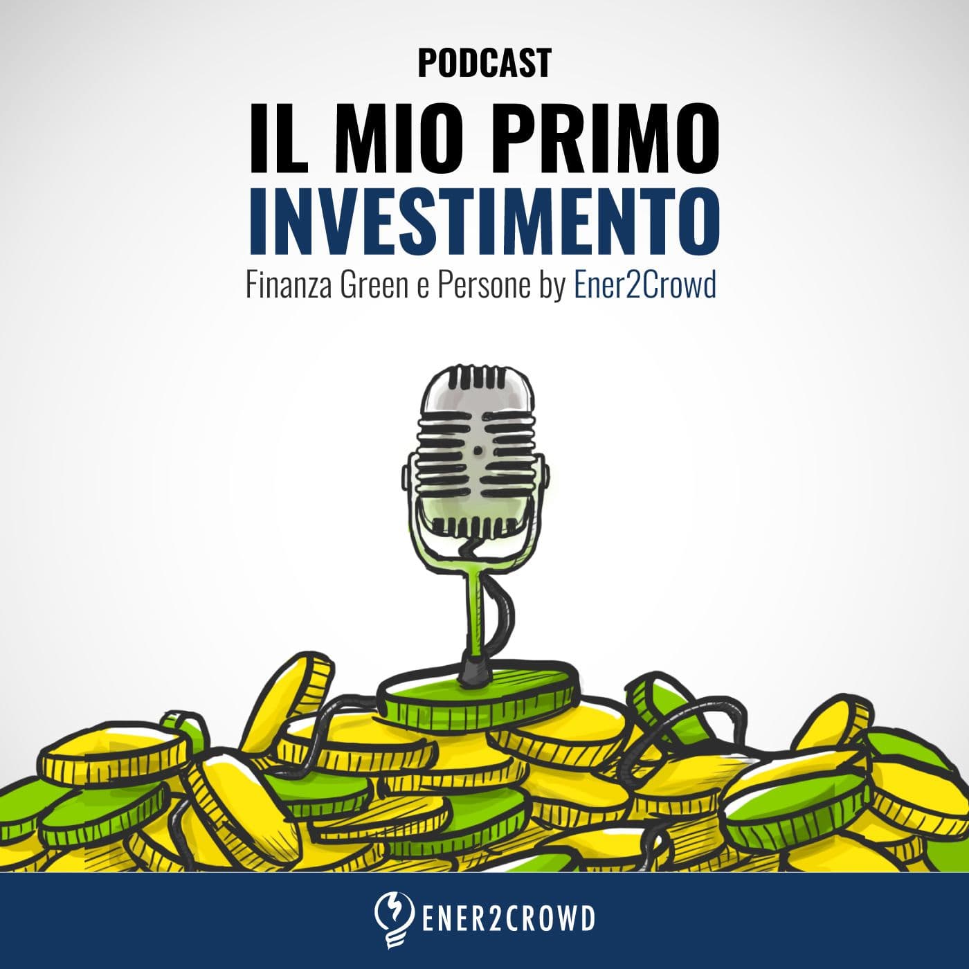 Il mio primo Investimento - Podcast