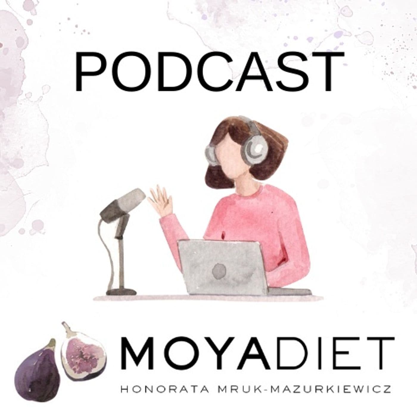MoyaDiet Podcast - Podcasts