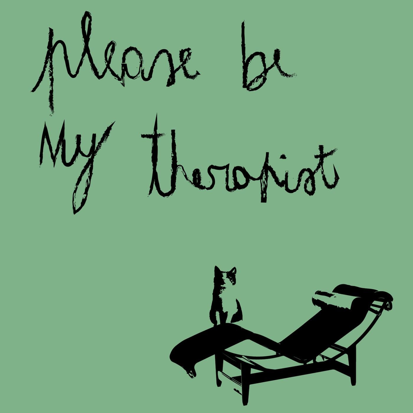Please Be My Therapist - Podcast
