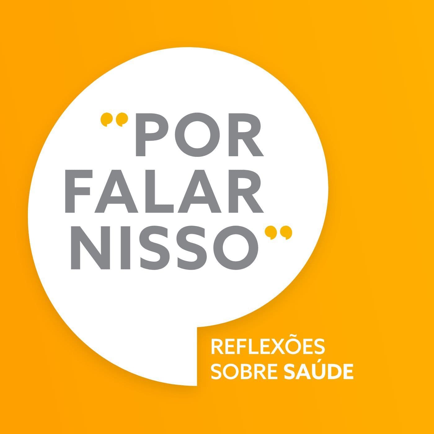 Multicare | Por Falar Nisso - Podcasts