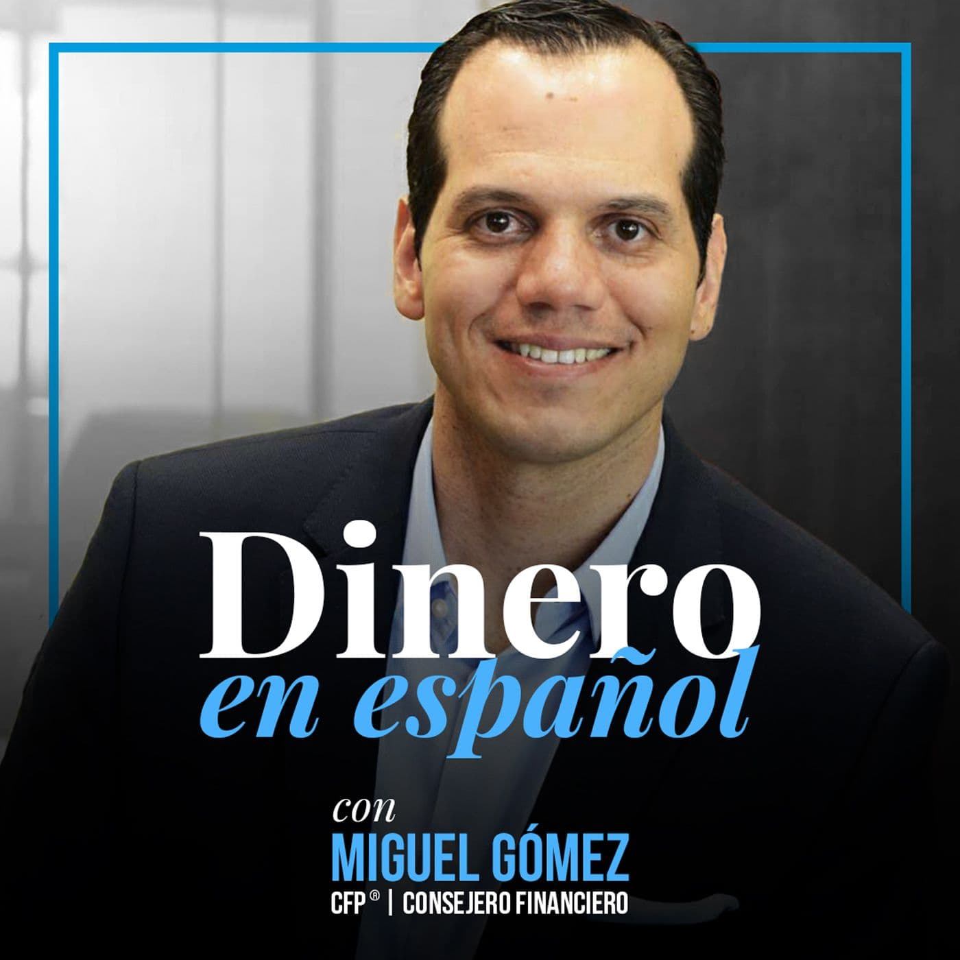 Dinero en Español - Podcasts