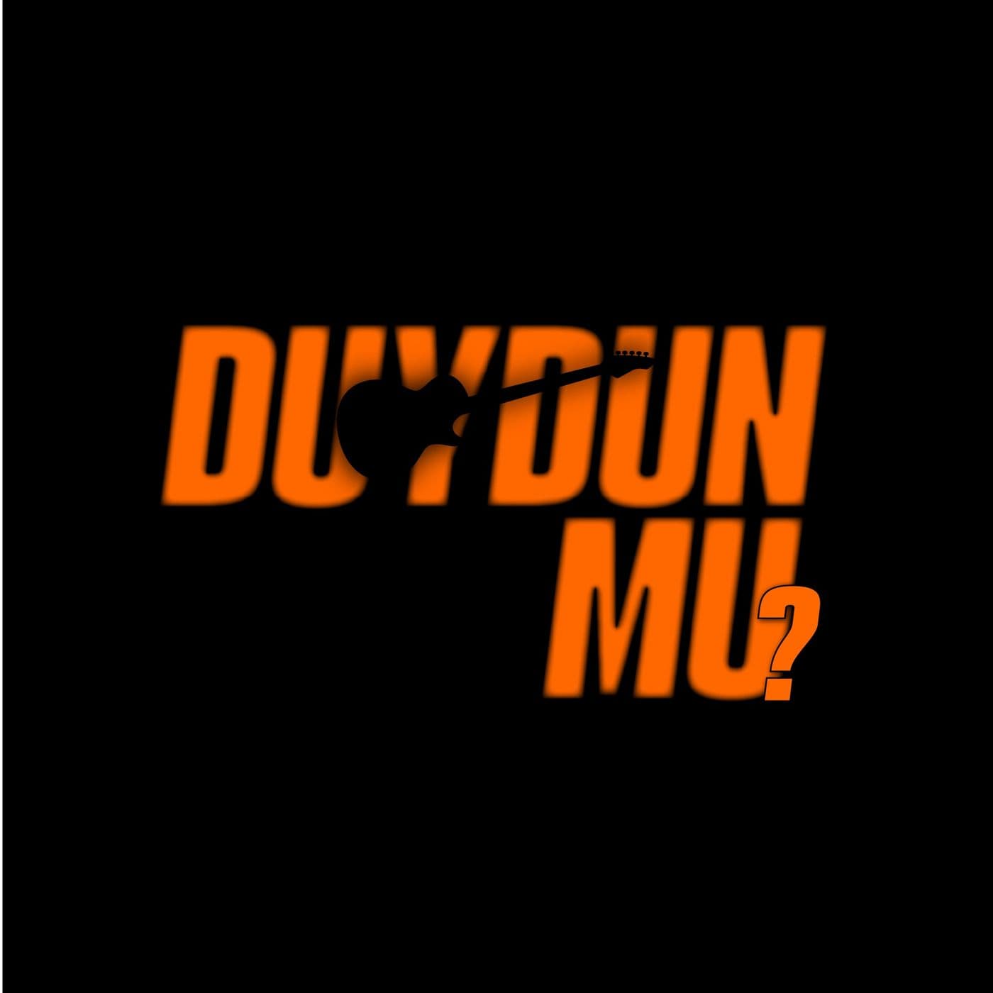 Duydun mu? - Podcastler