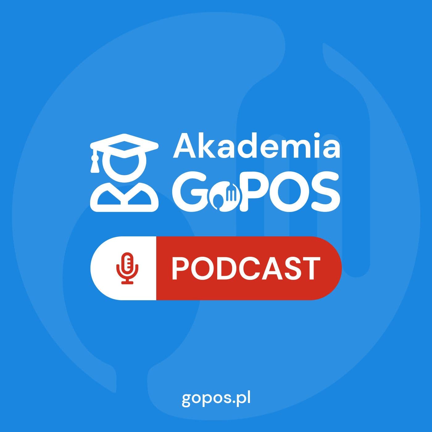 Akademia GoPOS - Podcasty