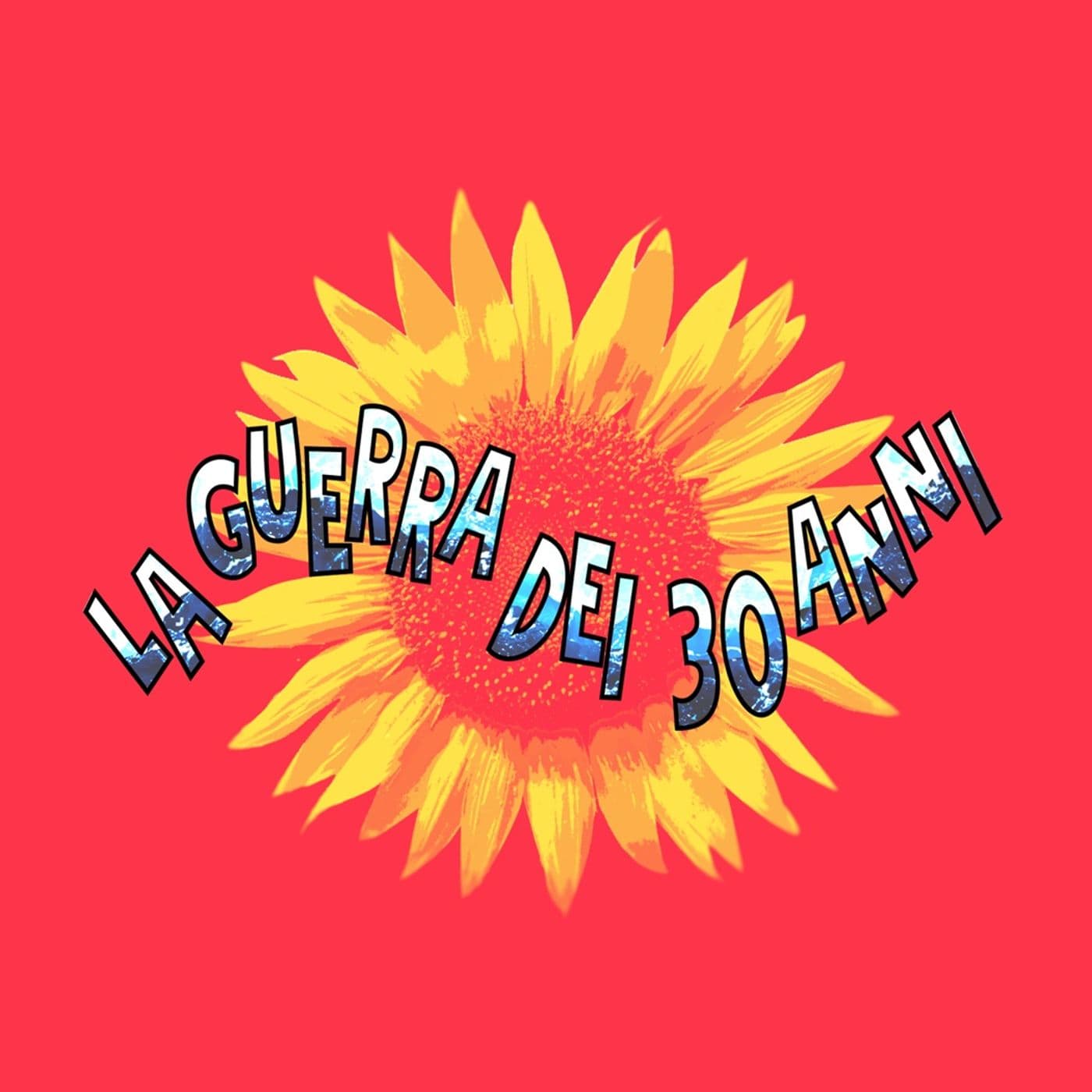La Guerra dei 30 Anni - Podcast