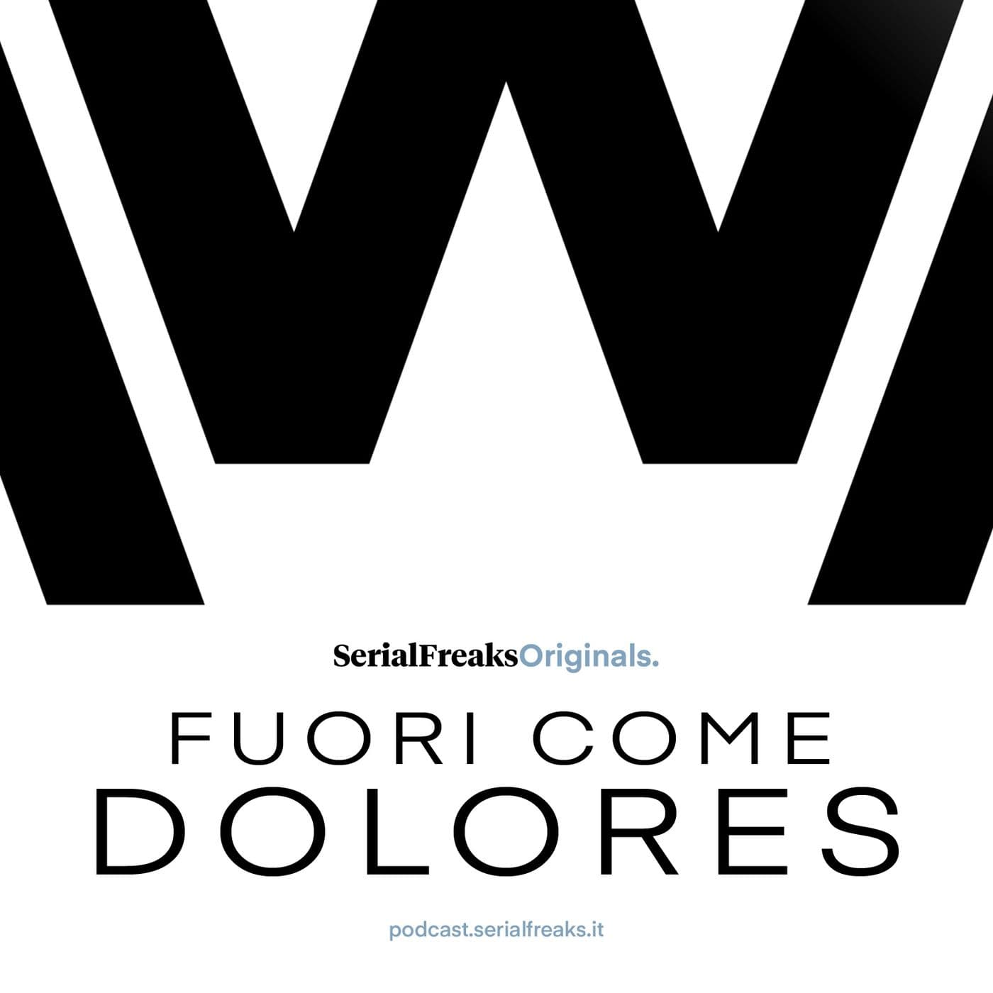 Fuori come Dolores - Podcast