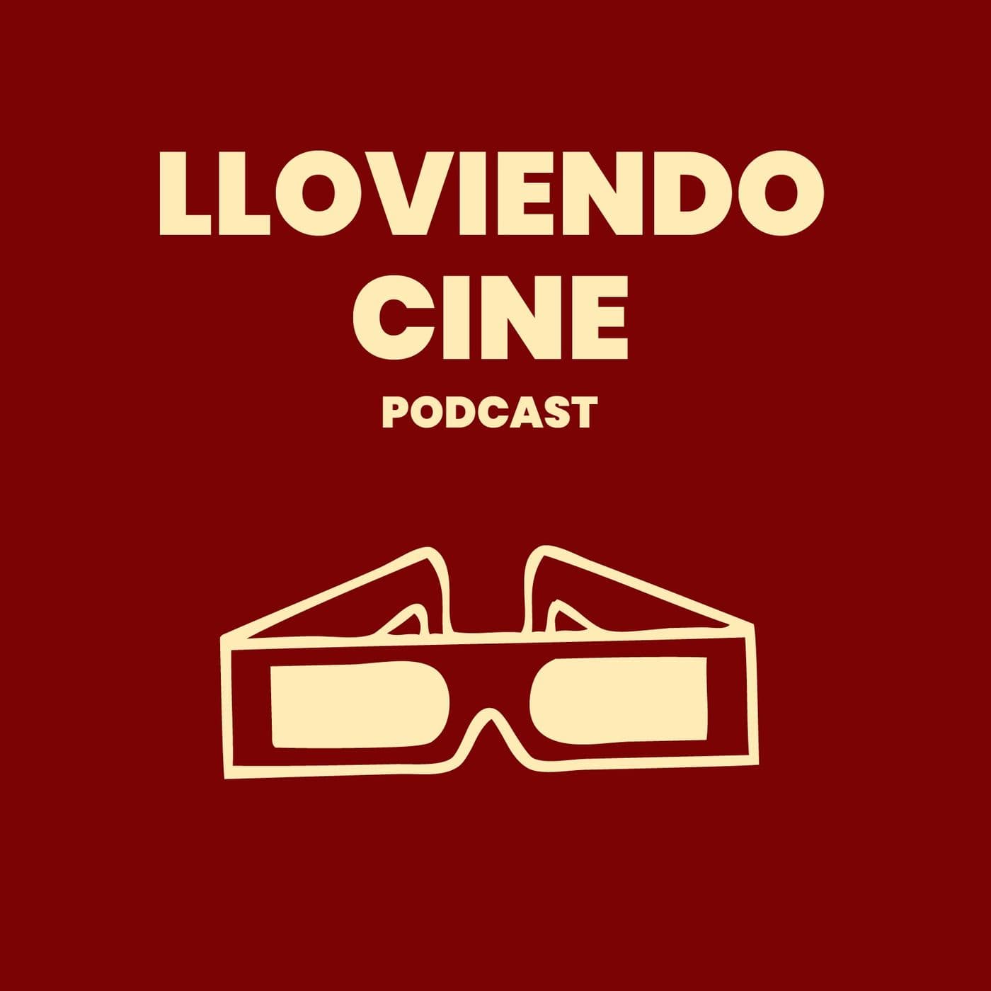 Lloviendo cine - Podcasts