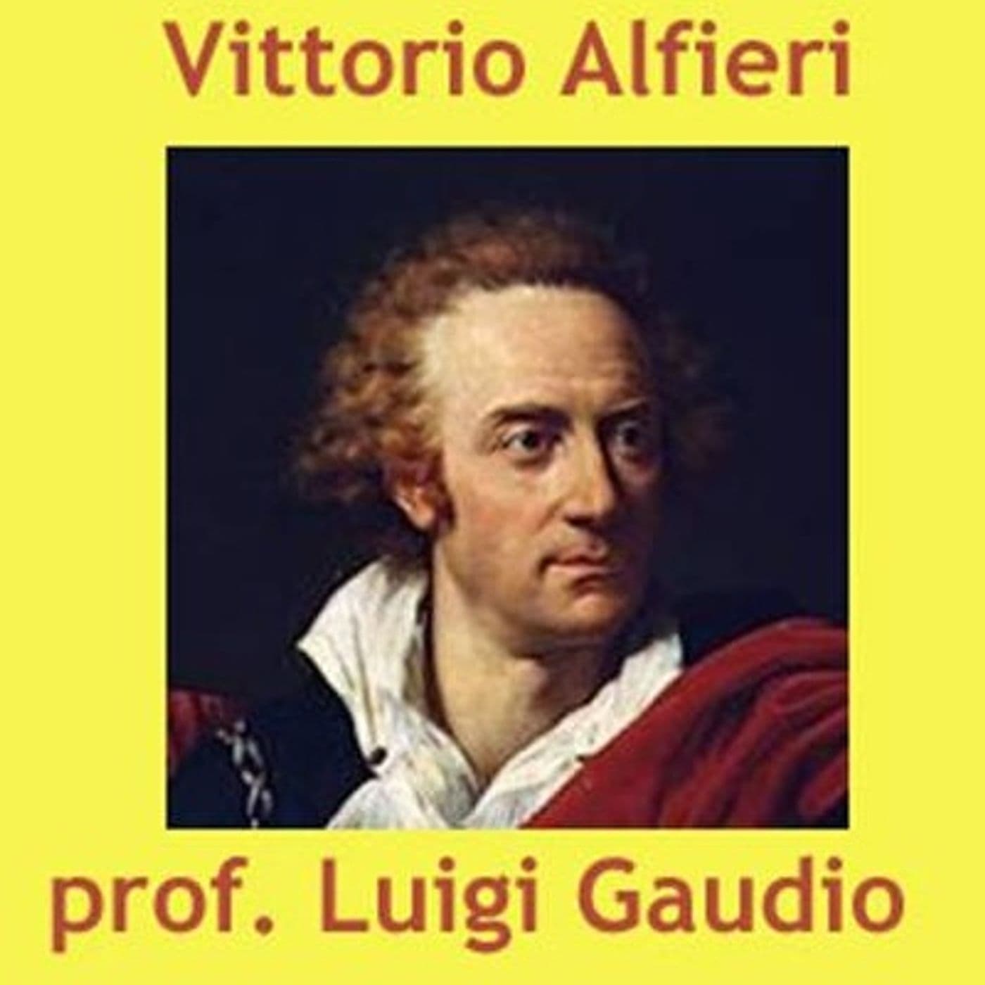 Vittorio Alfieri - Podcast