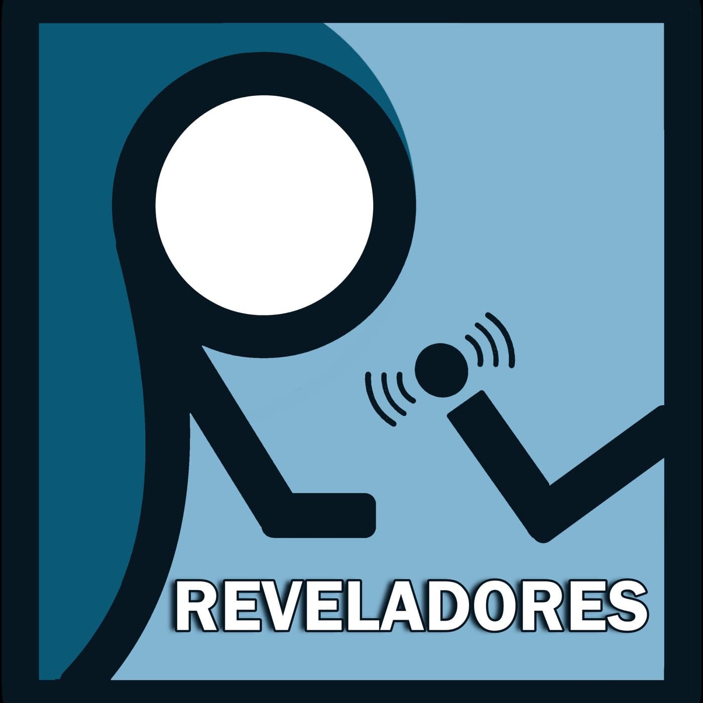 Reveladores - Podcasts