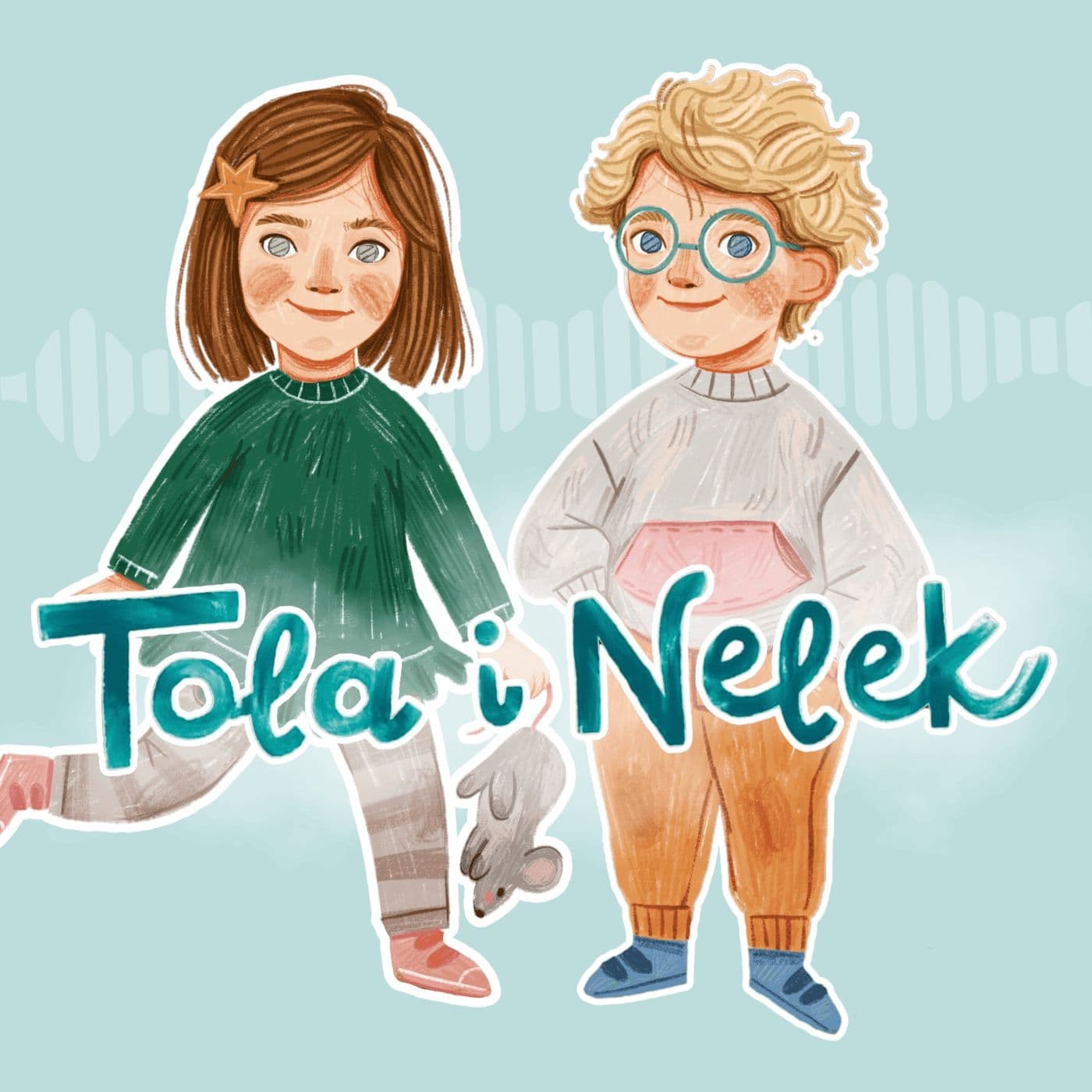 Przedszkojak - Tola i Nelek - audiobajki dla dzieci - Podcasts