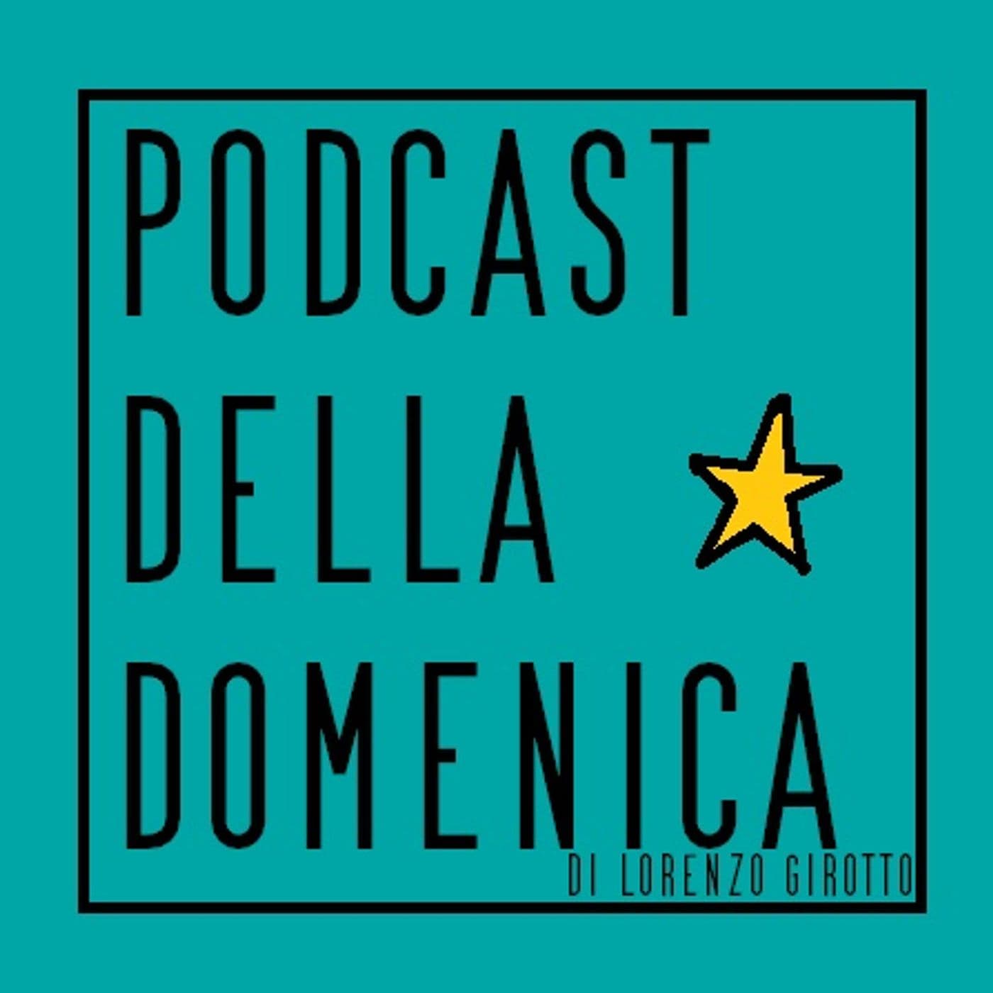 Podcast della domenica - Podcast