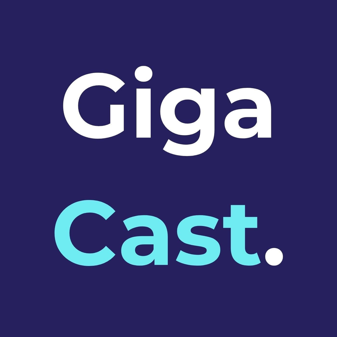 GigaCast - Histórias de Empreendedores Gigantes - Podcasts