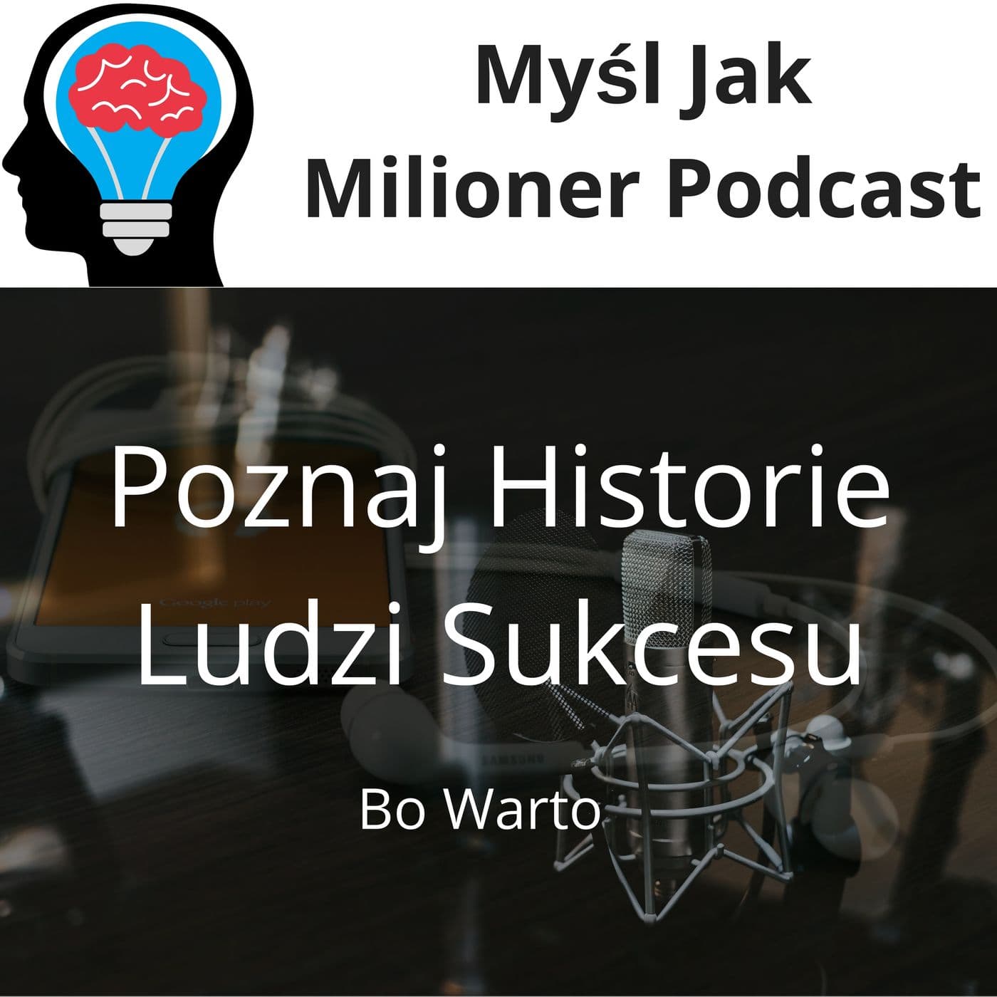 Myśl Jak Milioner - Podcast