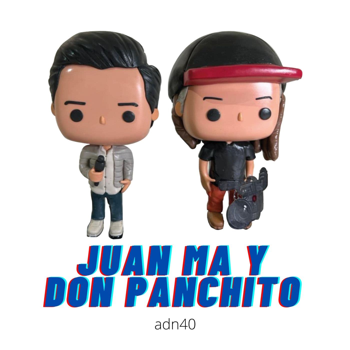 Juan Ma y Don Panchito - Podcasts