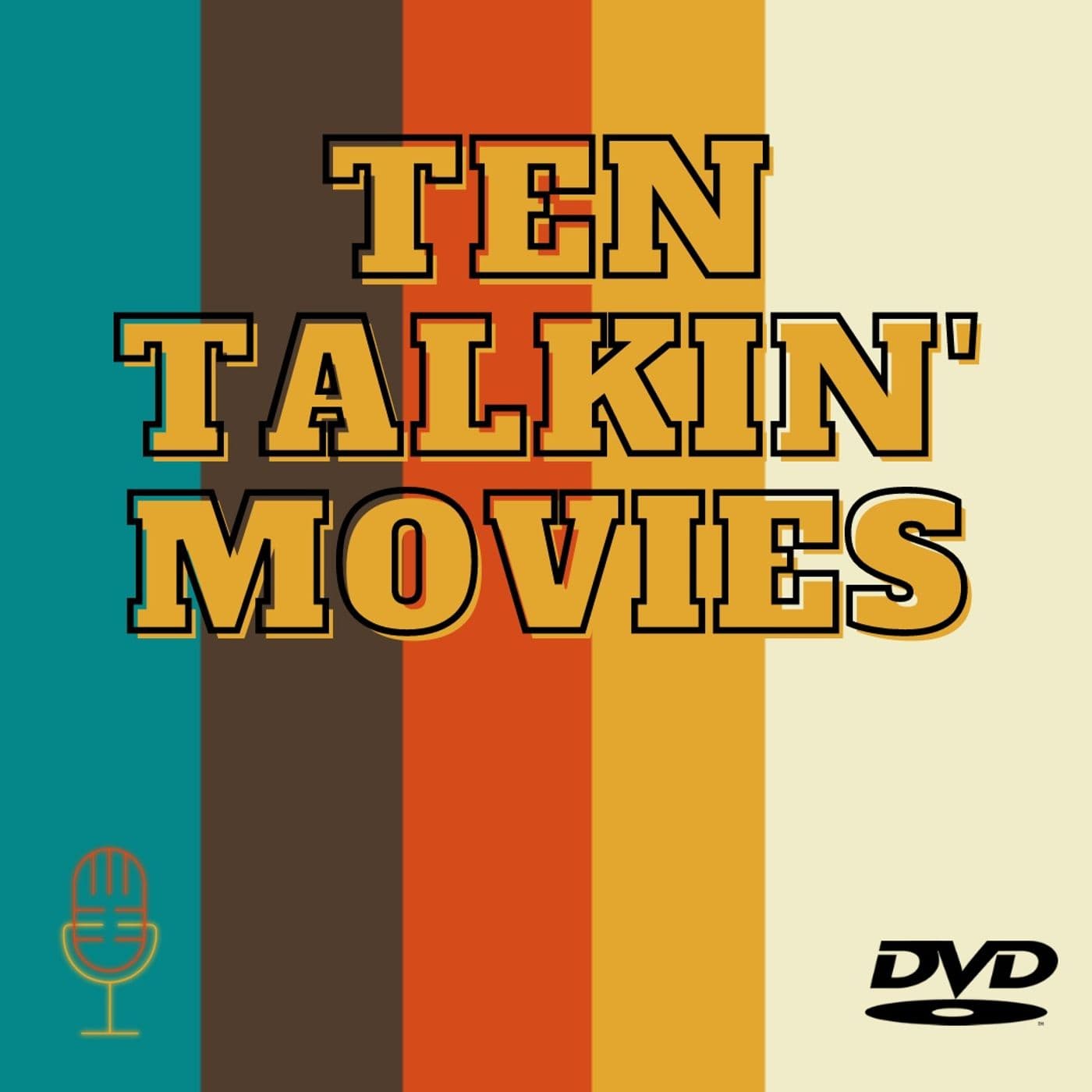 Ten Talkin' Movies - Podcast