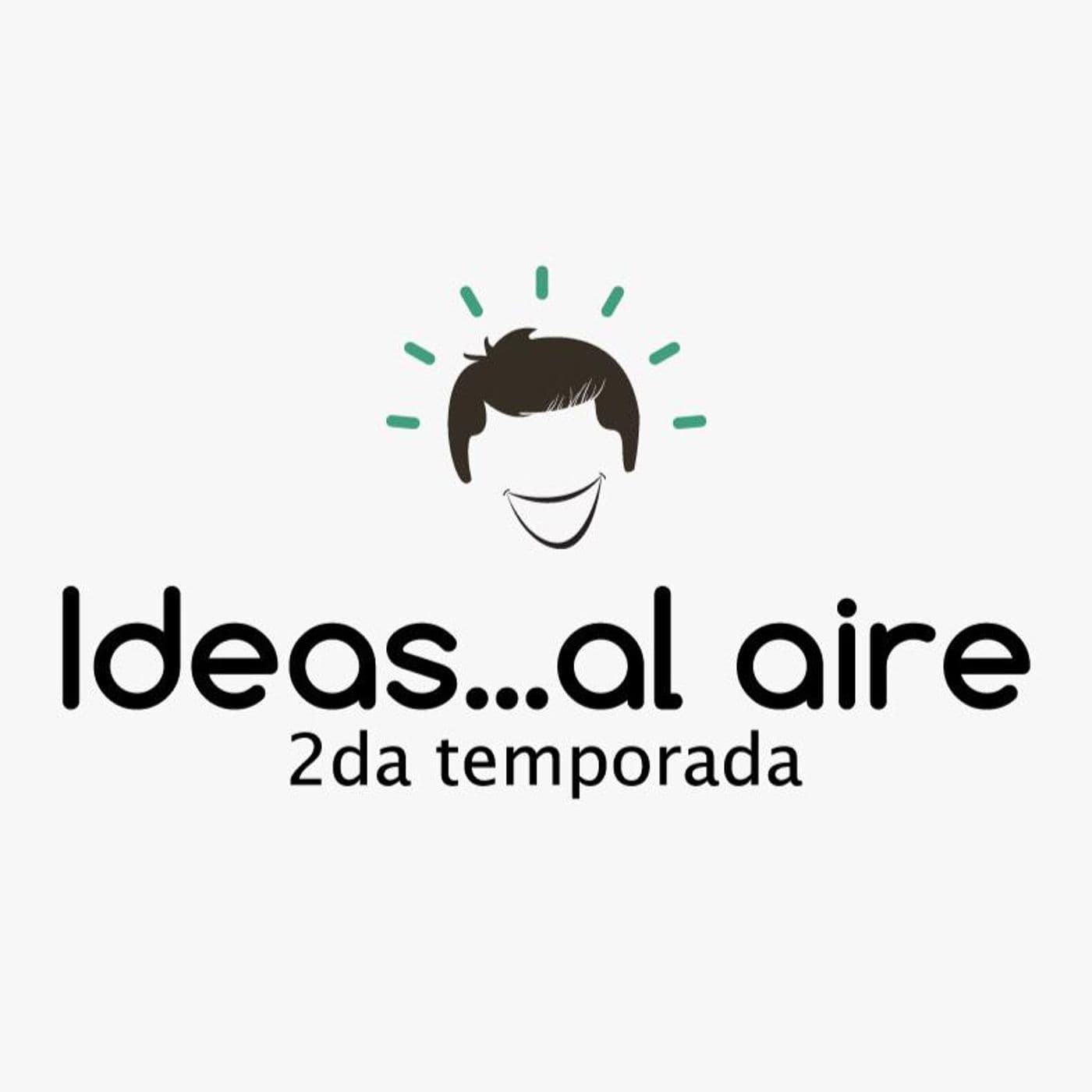 Ideas...al aire - Podcasts