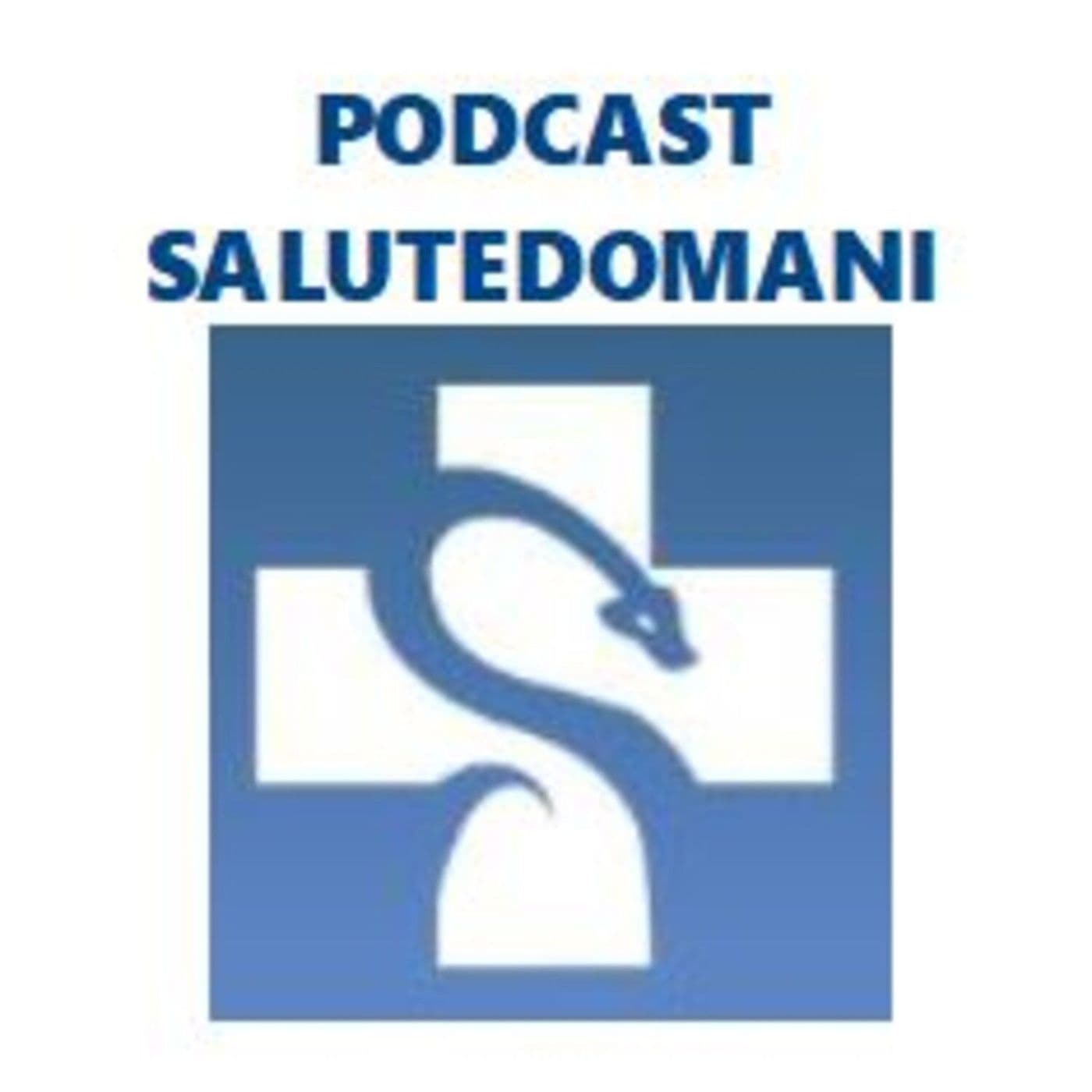 Salutedomani- Le ultime news - Podcast