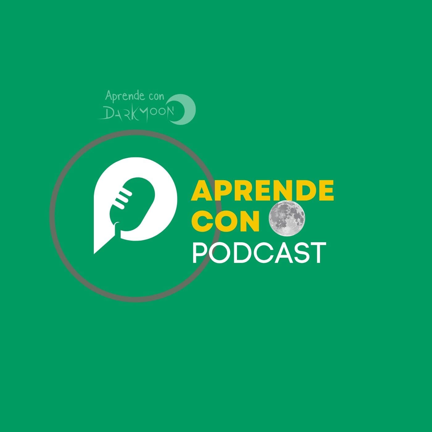 Aprende con Dark Moon - Podcasts