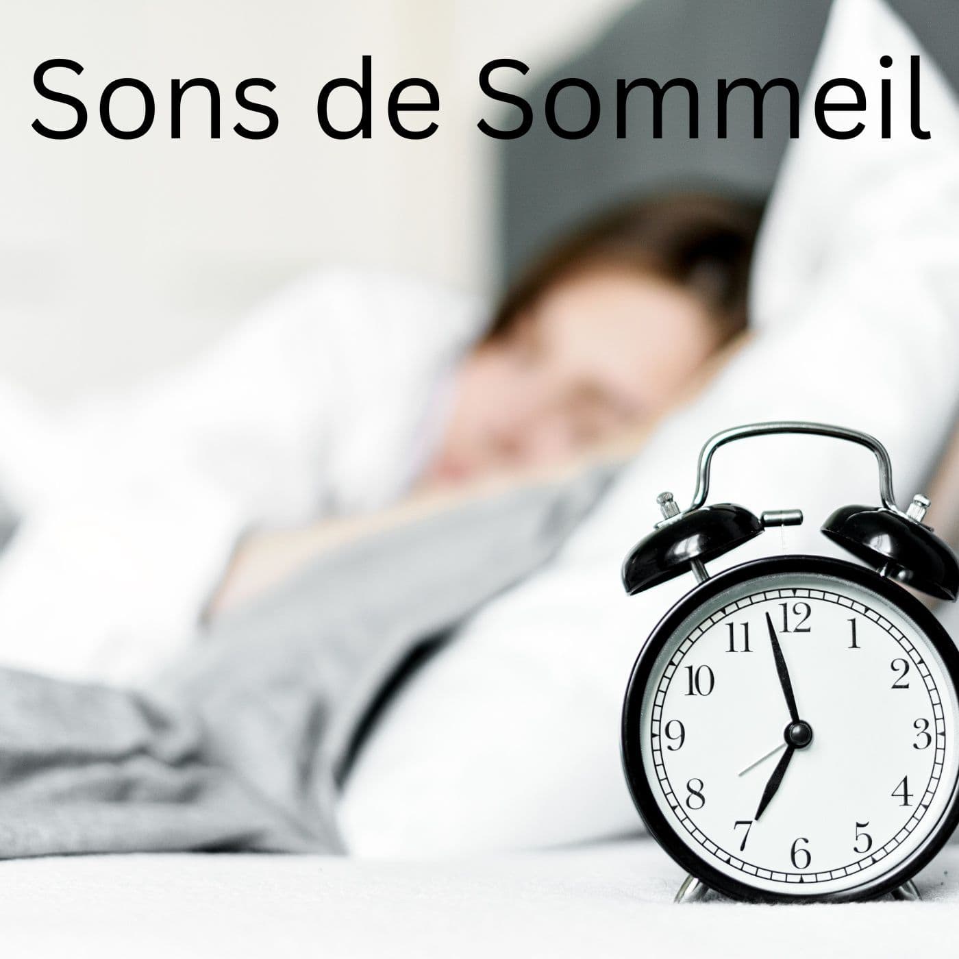 Sons de Sommeil - Podcasts