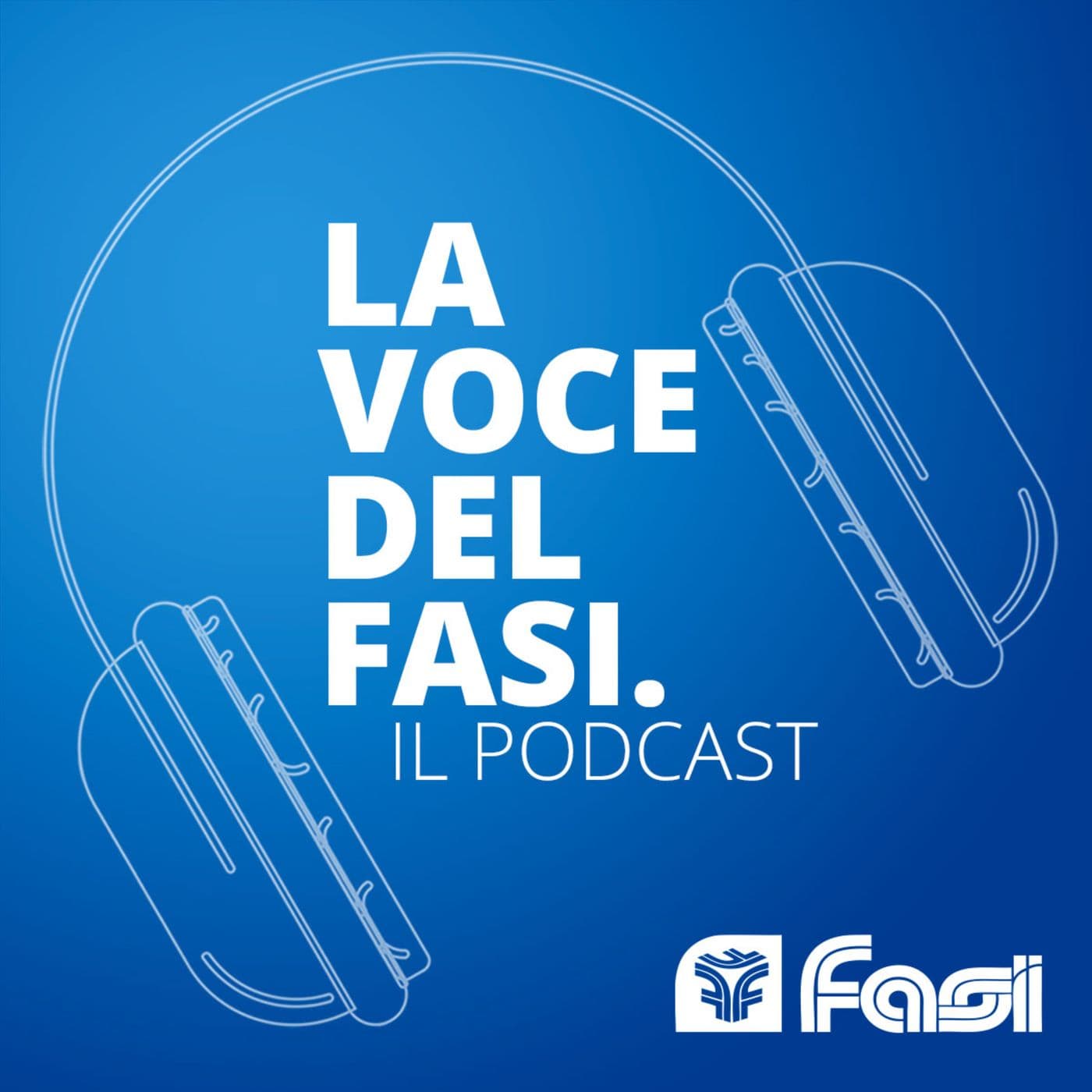 La voce del Fasi - Podcasts