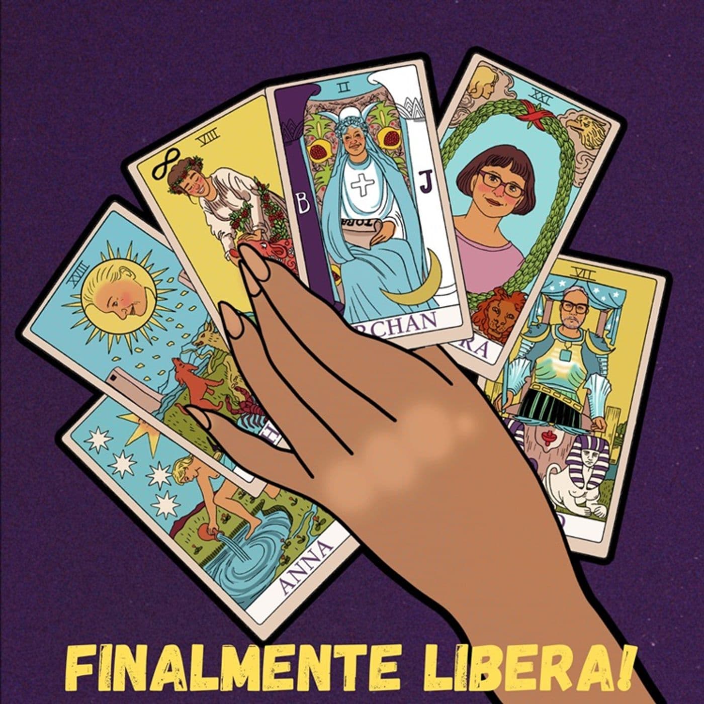 Finalmente libera! - Podcast