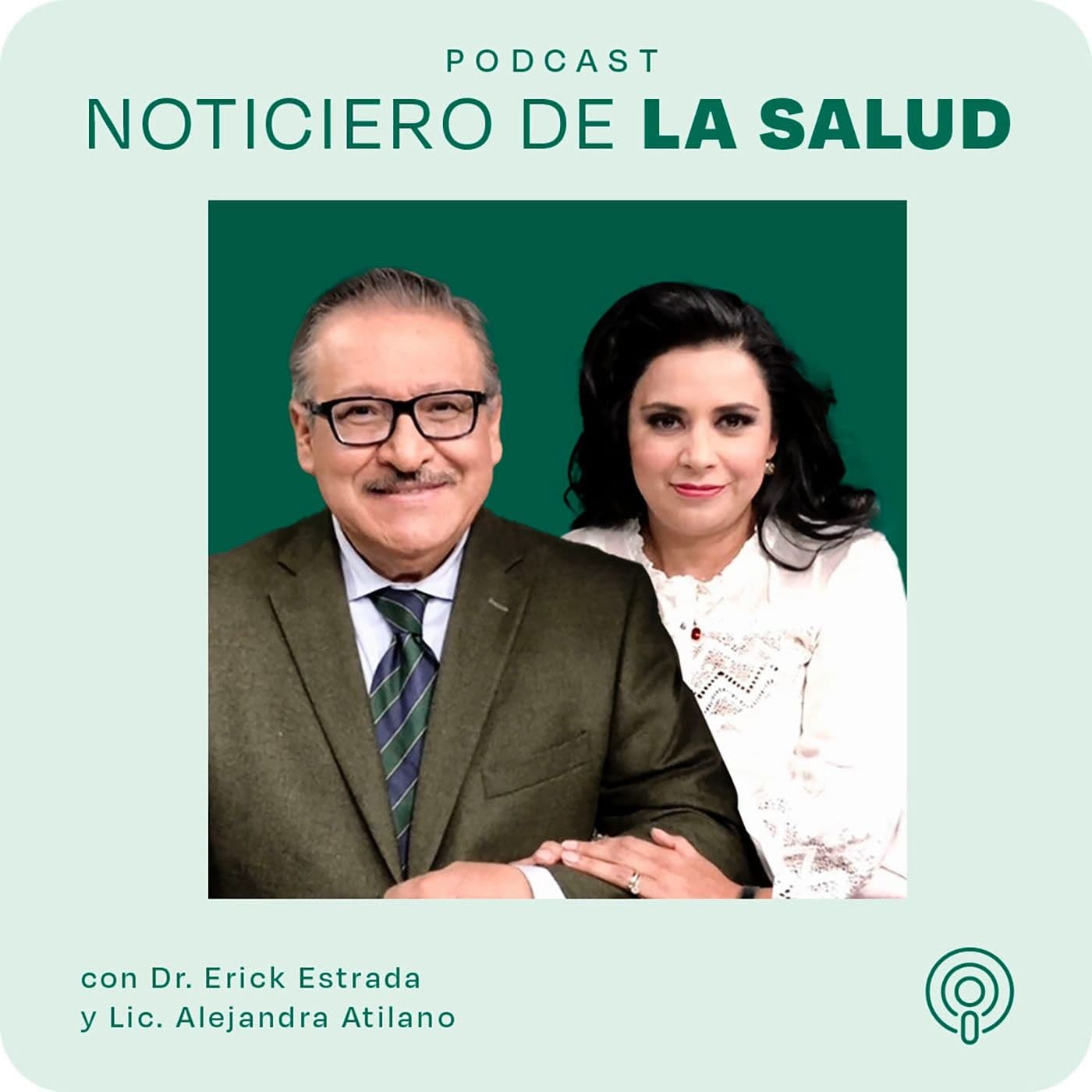 Noticiero de la Salud con Erick Estrada - Podcast