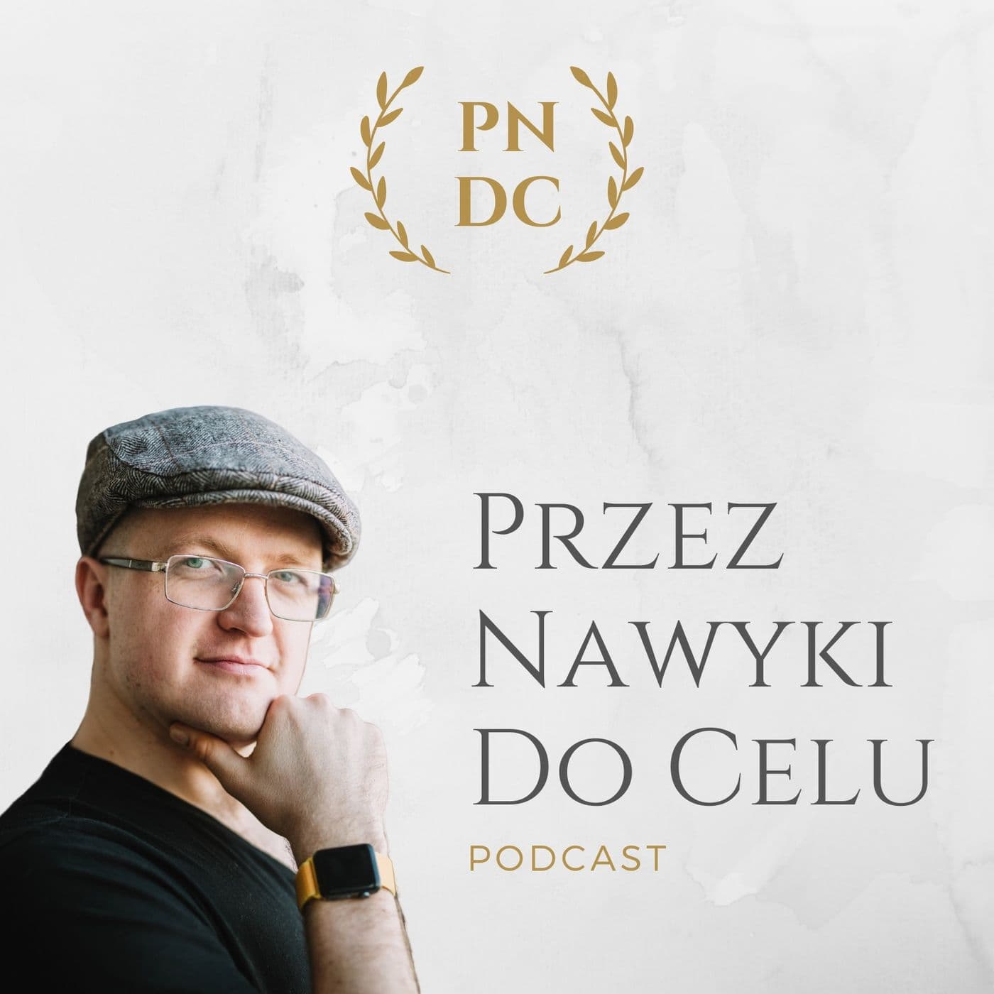 Przez Nawyki Do Celu - Podcasty