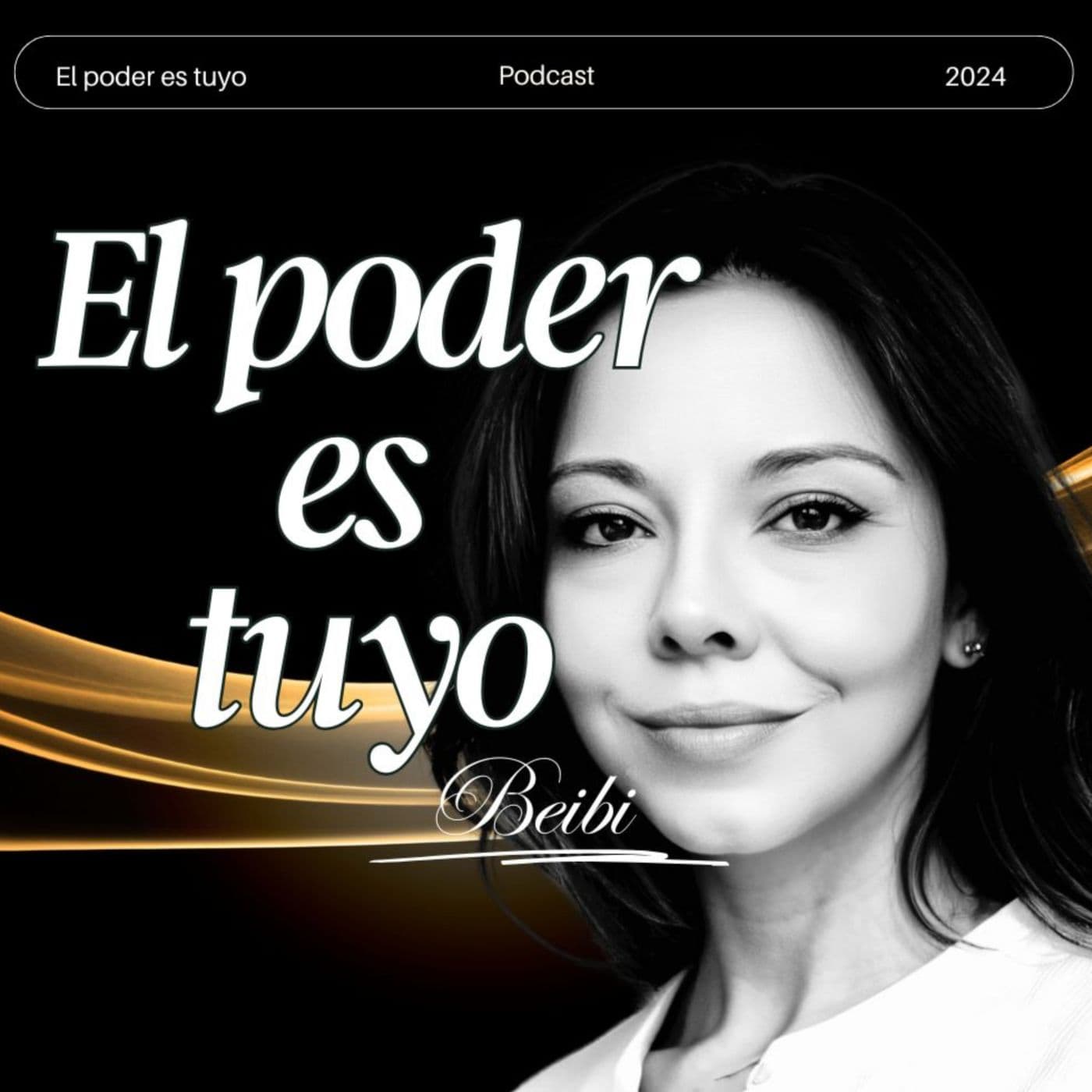 El poder es tuyo - Podcasts