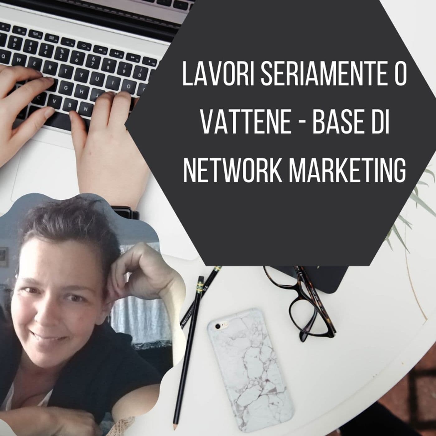 Basi di network marketing - Podcast