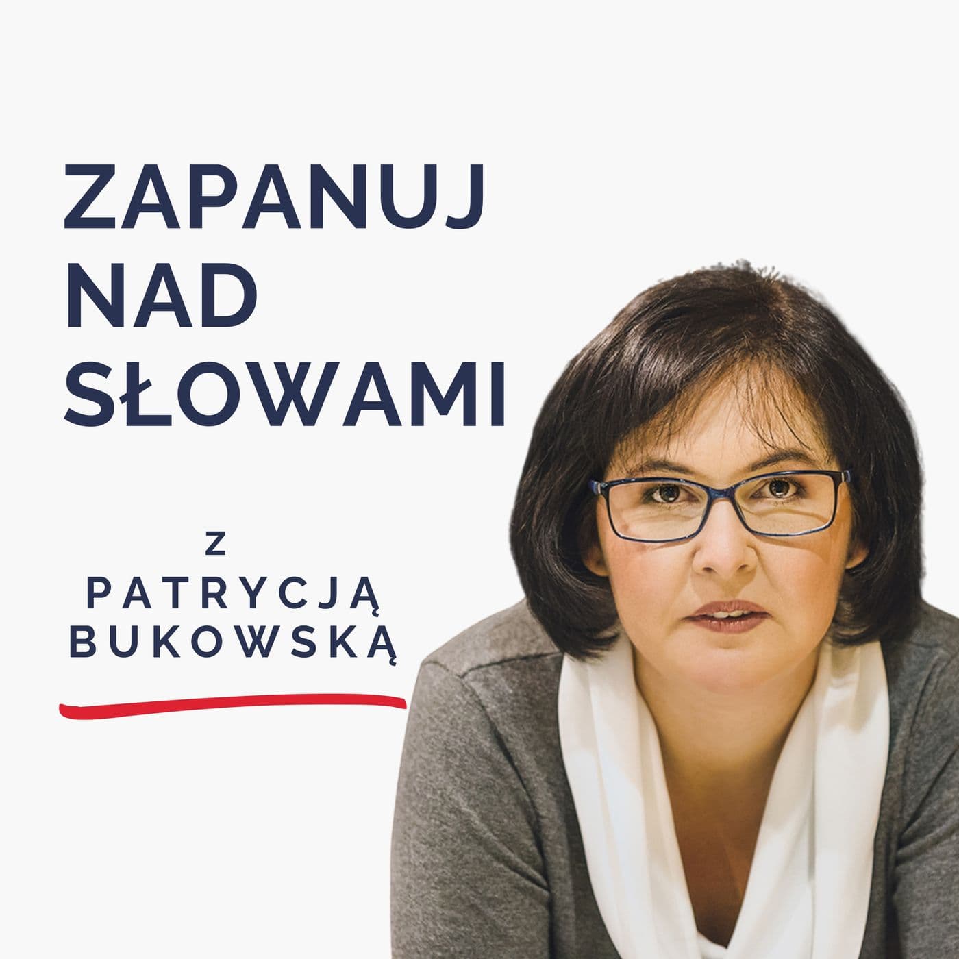 Zapanuj nad słowami - Podcasty