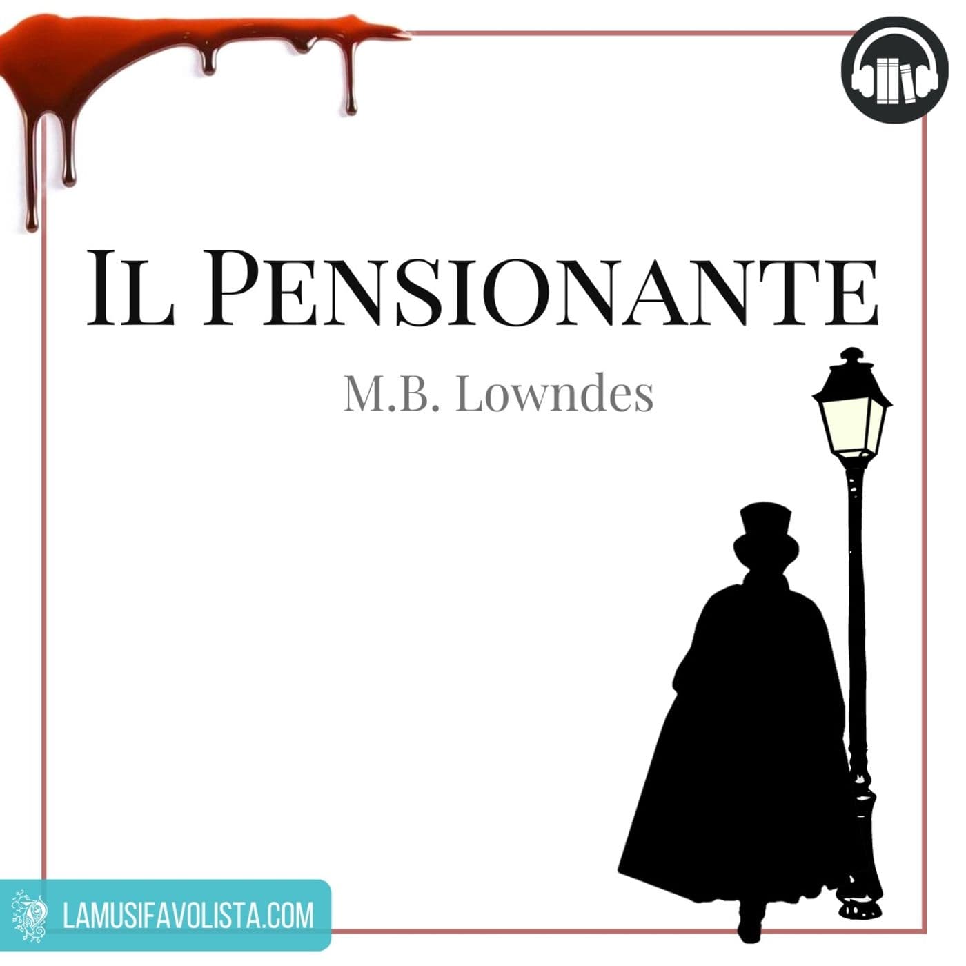 IL PENSIONANTE • Lowndes ☆ Audiolibro ☆ - Podcasts